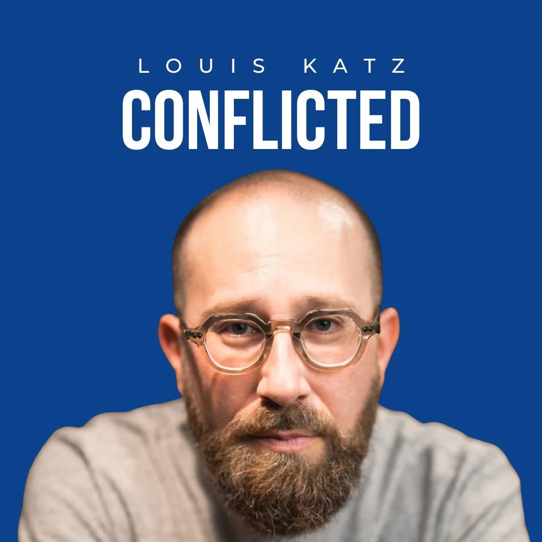 CONFLICTED | September 17 - October 18