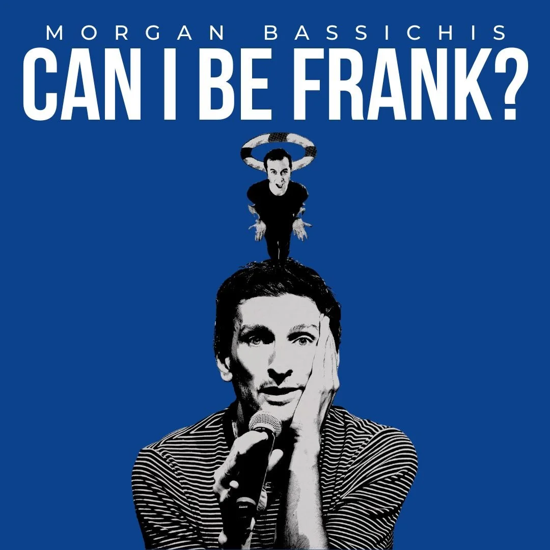 Morgan Bassichis: CAN I BE FRANK? | May 21 - June 27