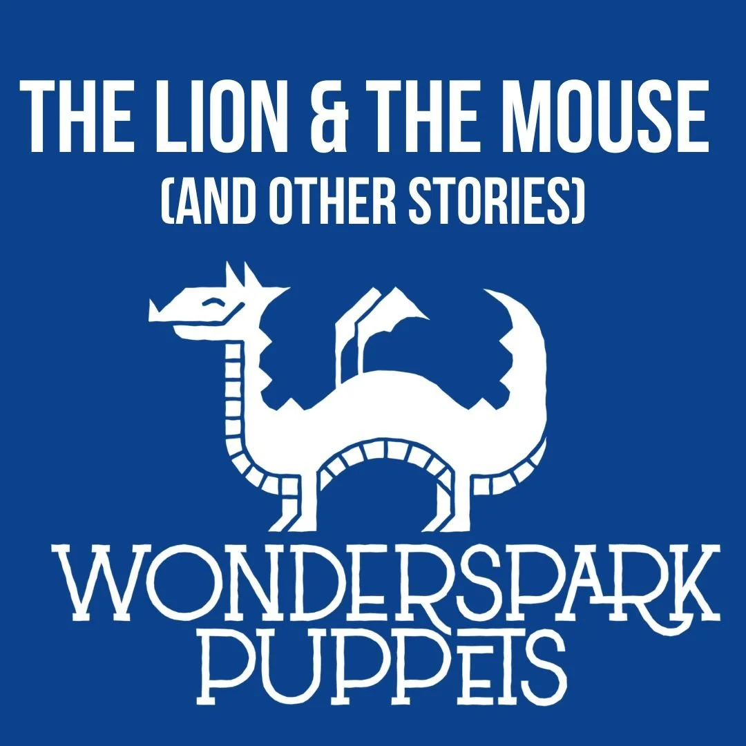 The Lion & The Mouse (and other stories) | November 14 & 15