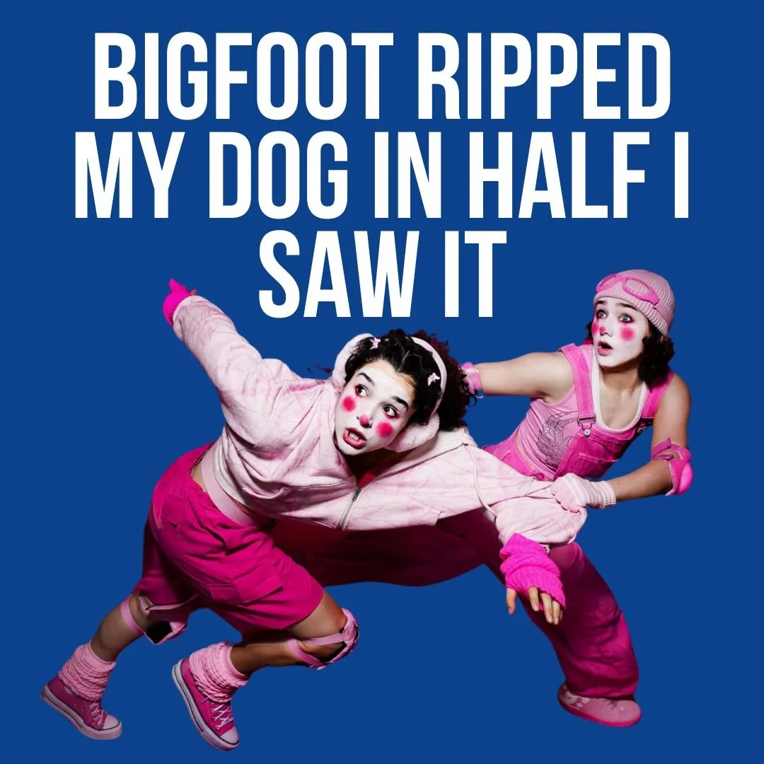 Bigfoot Ripped My Dog in Half I Saw It | November 20 - January 3