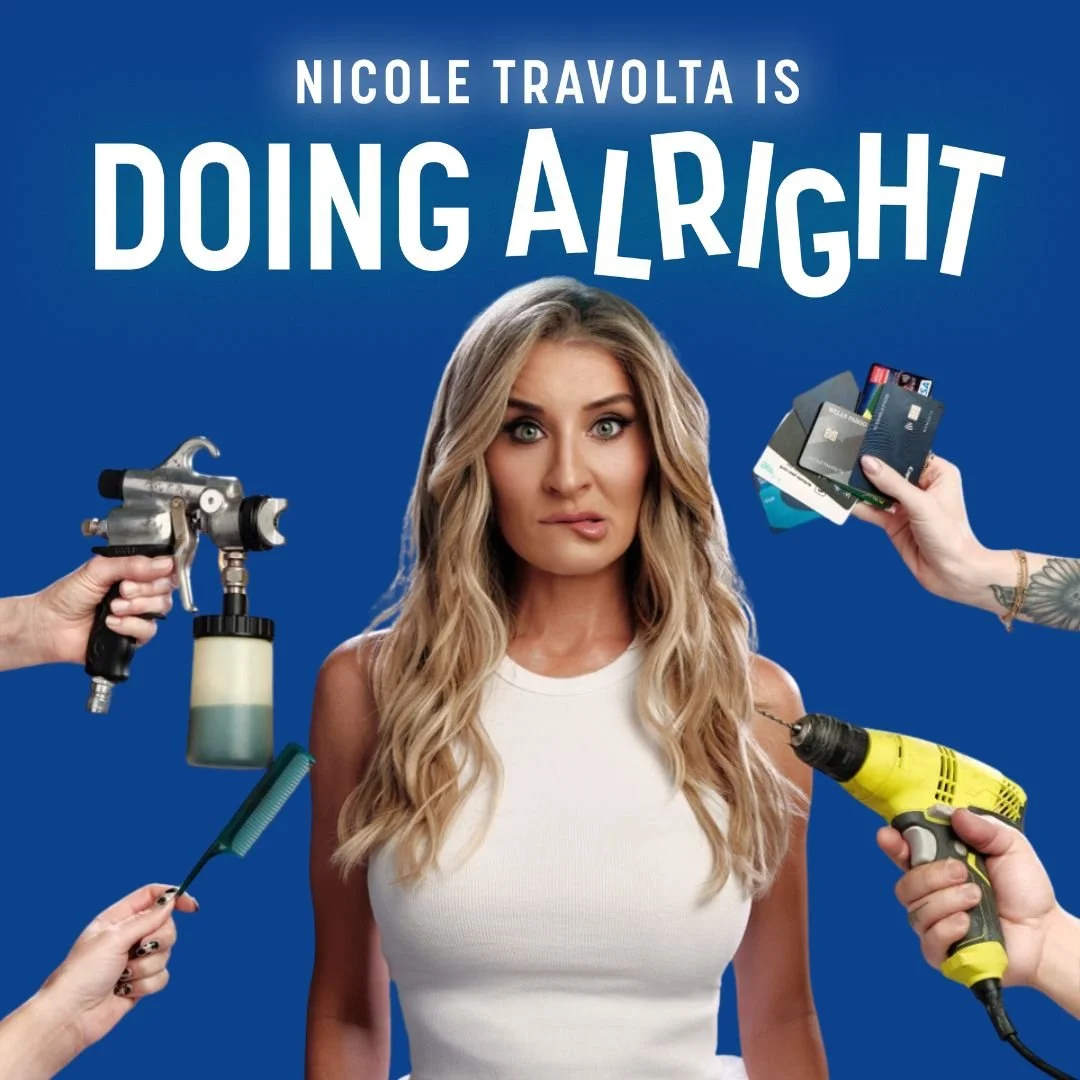 Nicole Travolta is DOING ALRIGHT | April 1 - May 10