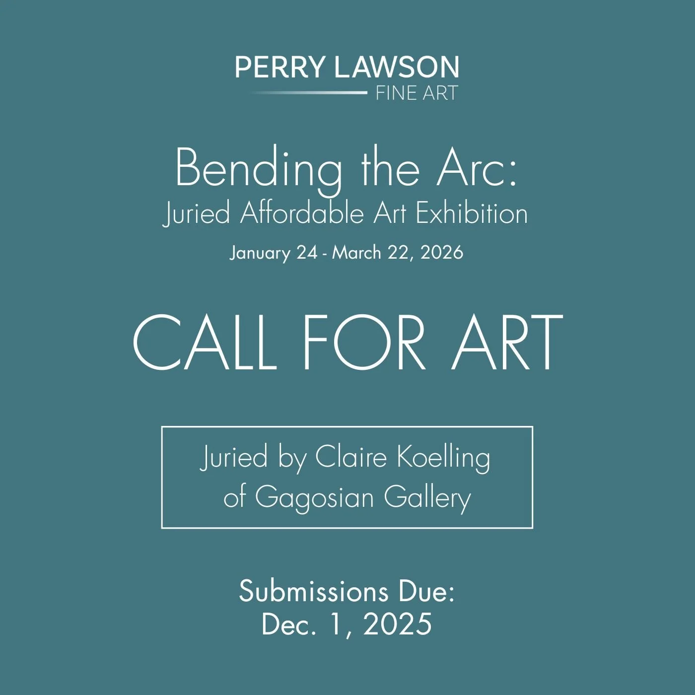 CALL FOR ART: Bending the Arc: Juried Affordable Art Exhibition