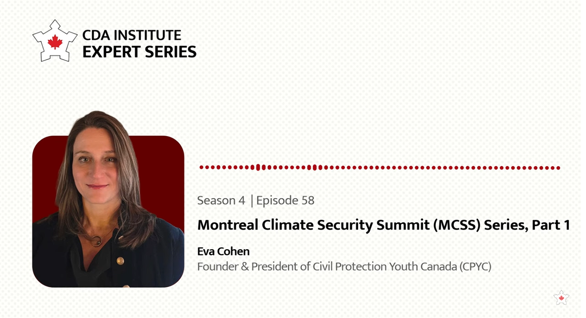 CDA Institute Podcast: Montreal Climate Security Summit Series, Pt. 1: Civil-Military Cooperation