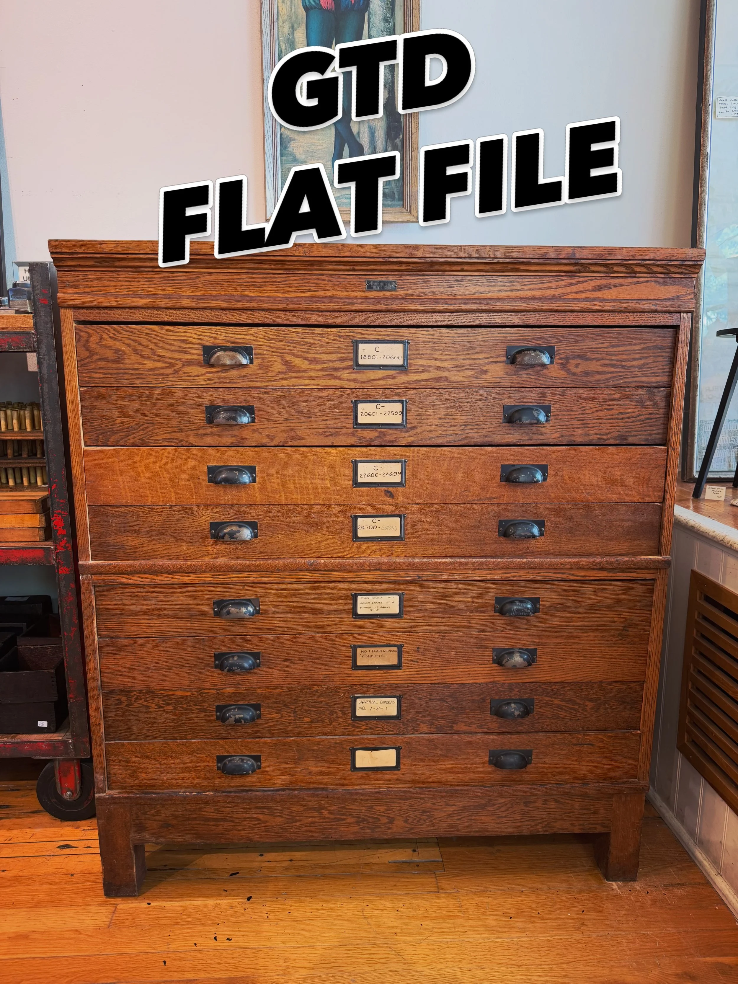 INCREDIBLE GREENFIELD TAP &amp; DIE
FLAT FILE&hellip; in the OAK in the STORE right NOW&hellip; has dividers, can be removed&hellip; Measures 41 x 30&rdquo; deep
&amp; 47&rdquo; tall&hellip; (drawer interior is 26x38) comes apart in 4 sections for an
