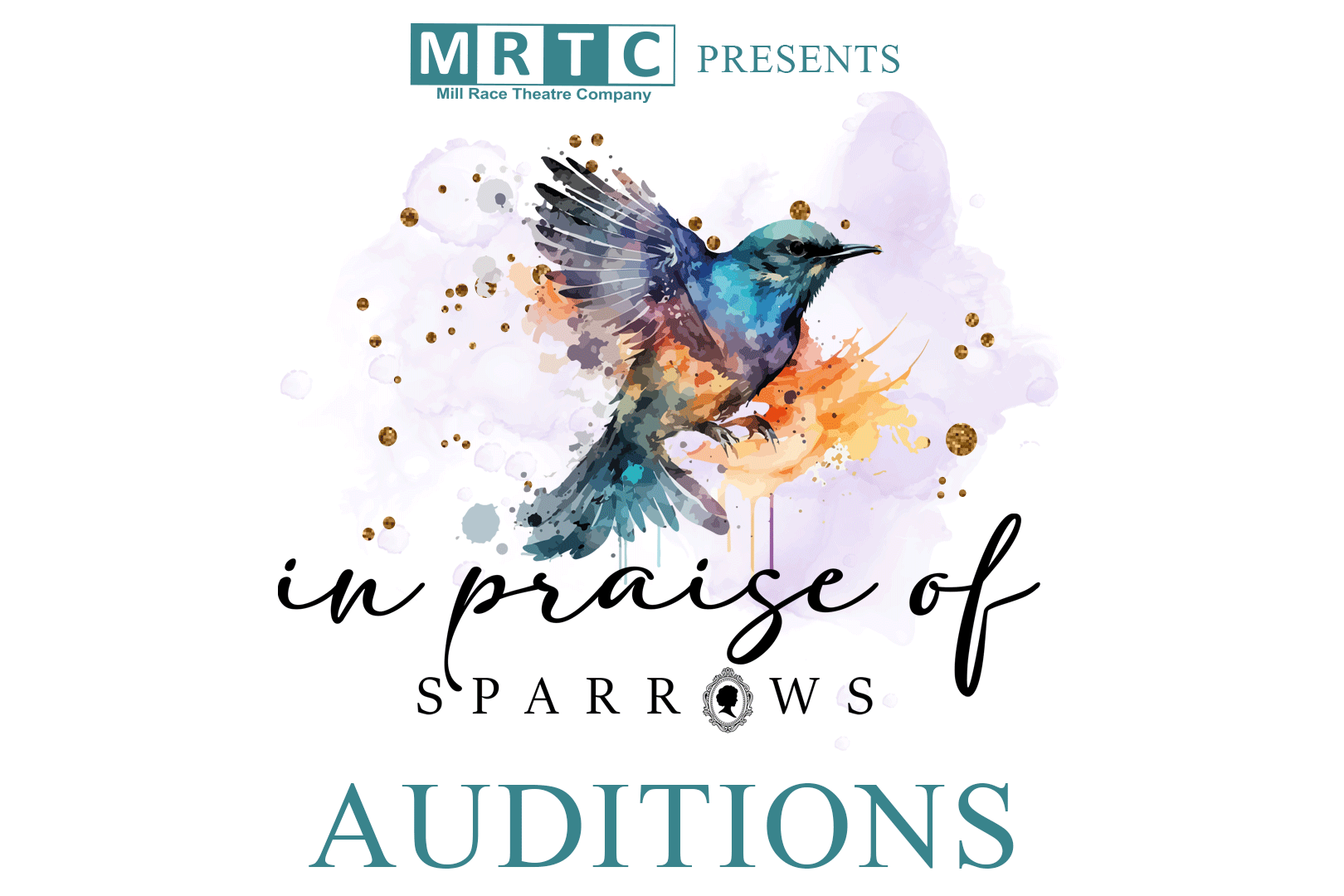 In Praise of Sparrows Auditions