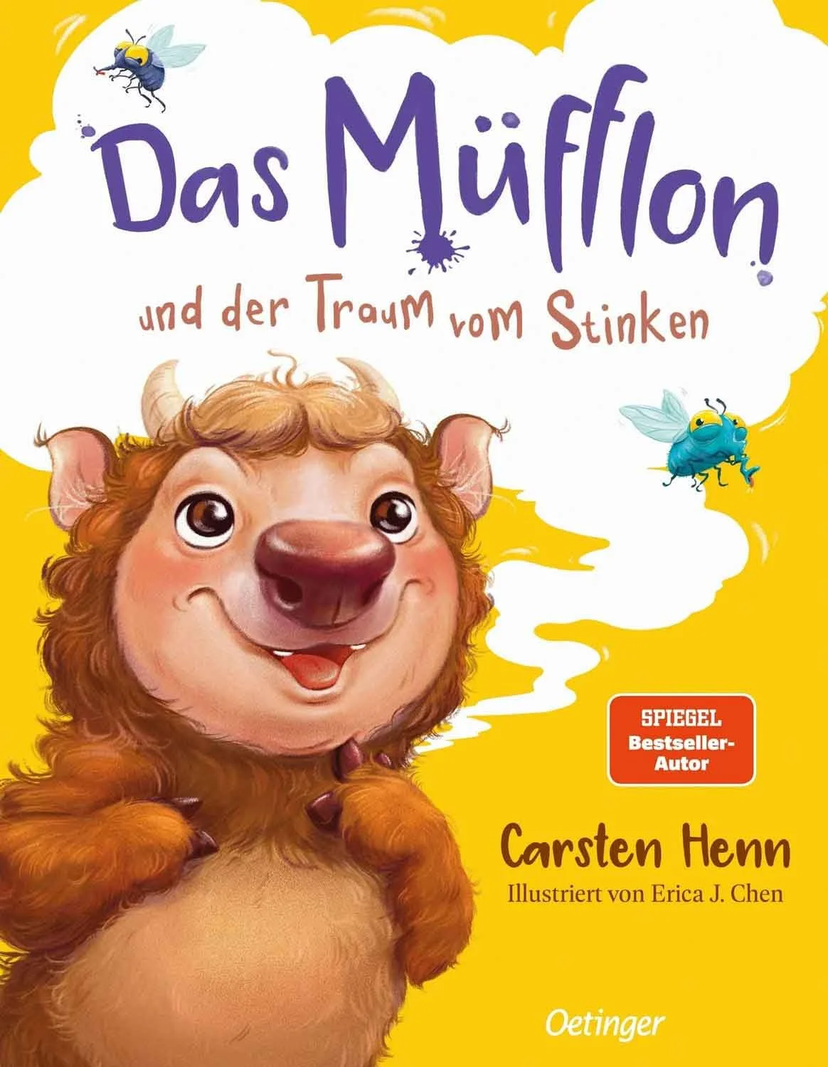 Book cover for 'Das Mufflon und der Traum vom Stinken' by Carsten Henn, illustrated by Erica J. Chen, featuring a cheerful cartoon Mufflon, a fluffy creature with a big nose, on a yellow background with two flies.