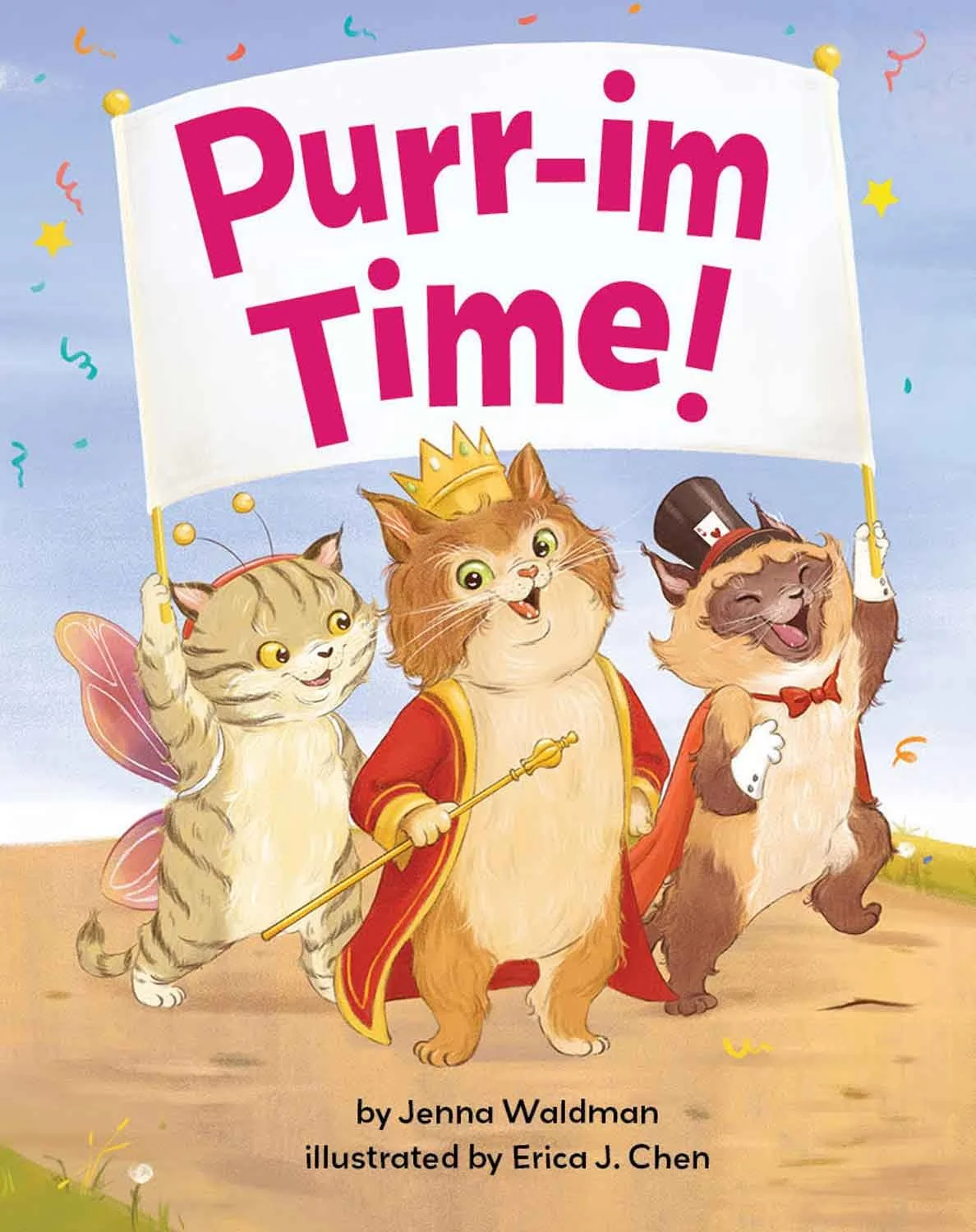Cover of a children's book titled 'Purr-imm Time!' featuring three anthropomorphic cats dressed as fairytale characters, holding a banner with the title, surrounded by colorful confetti and a blue sky background.