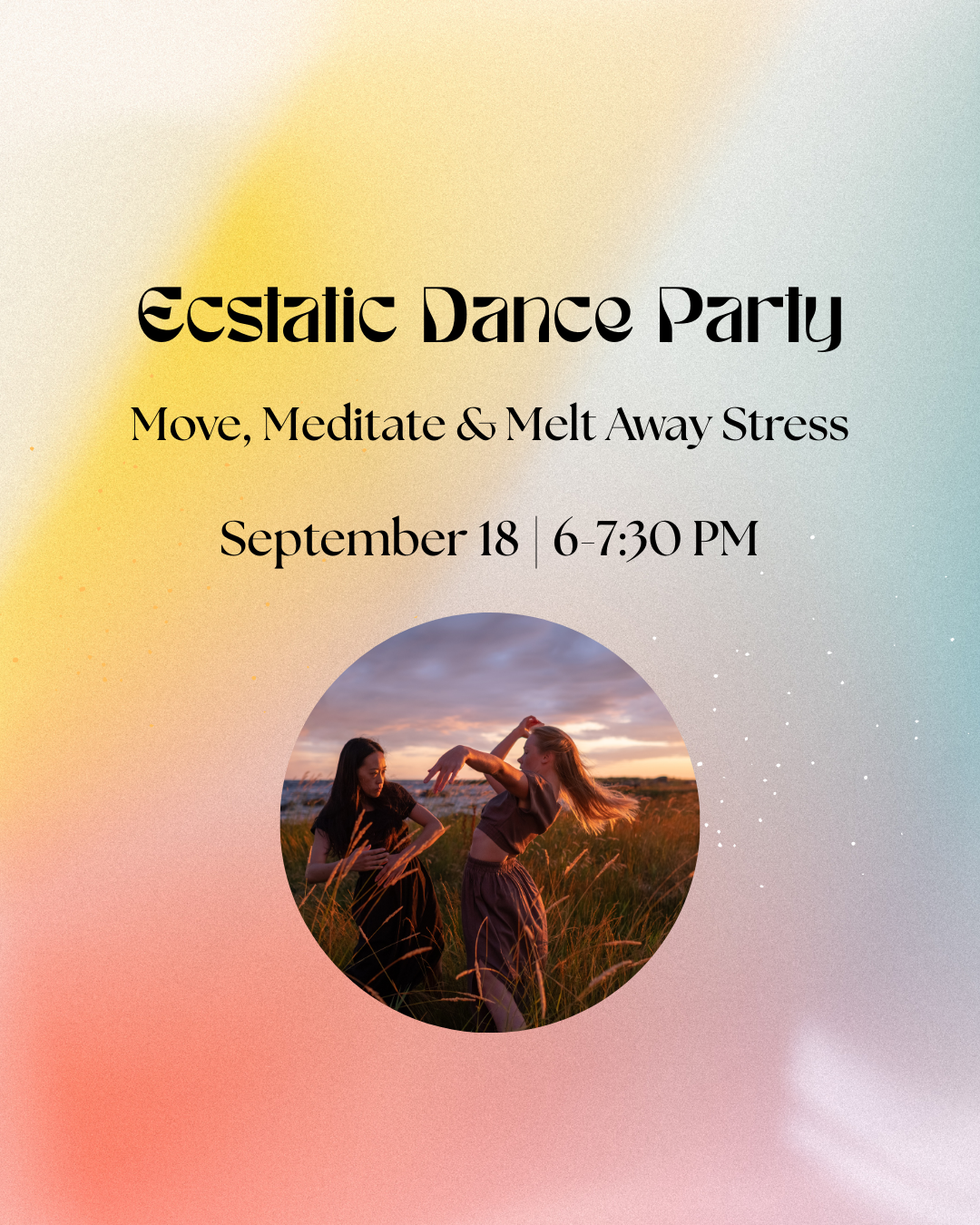 Ecstatic Dance Party