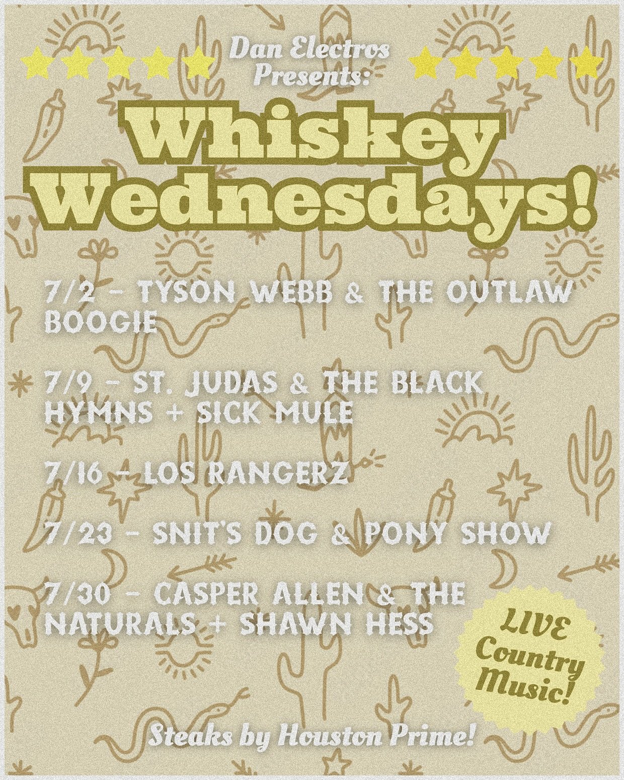 EVERY WEDNESDAY IS WHISKEY WEDNESDAY!!
🤠🤠🤠
Live Country Music and Steak Night!!
7/16 dust off those cowboy hats and join us and @losrangerz for a night of country music!!
Doors 7pm
Steaks by @houstonprime24 🥩