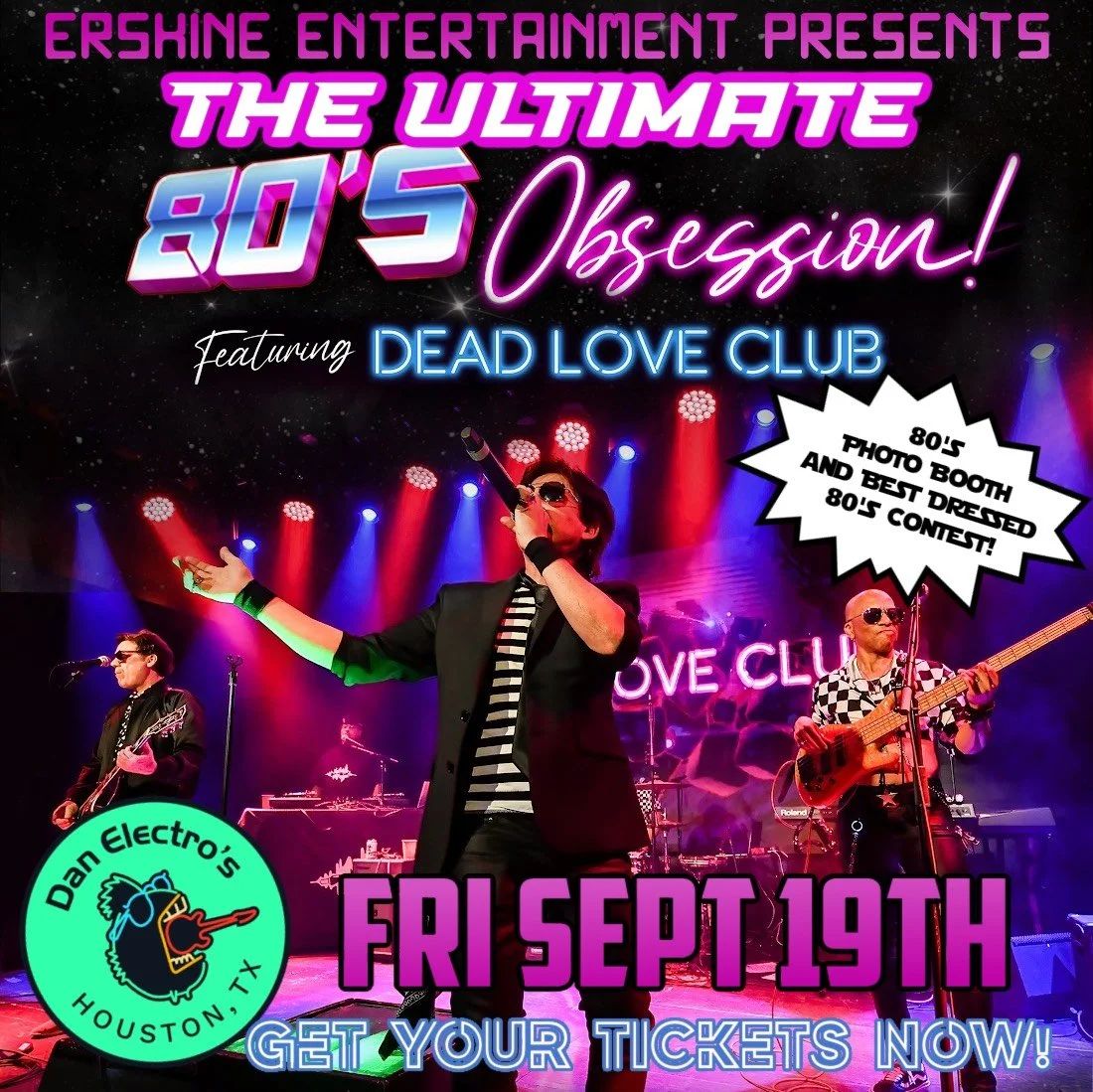 The Ultimate 80’s Obsession featuring Dead Love Club