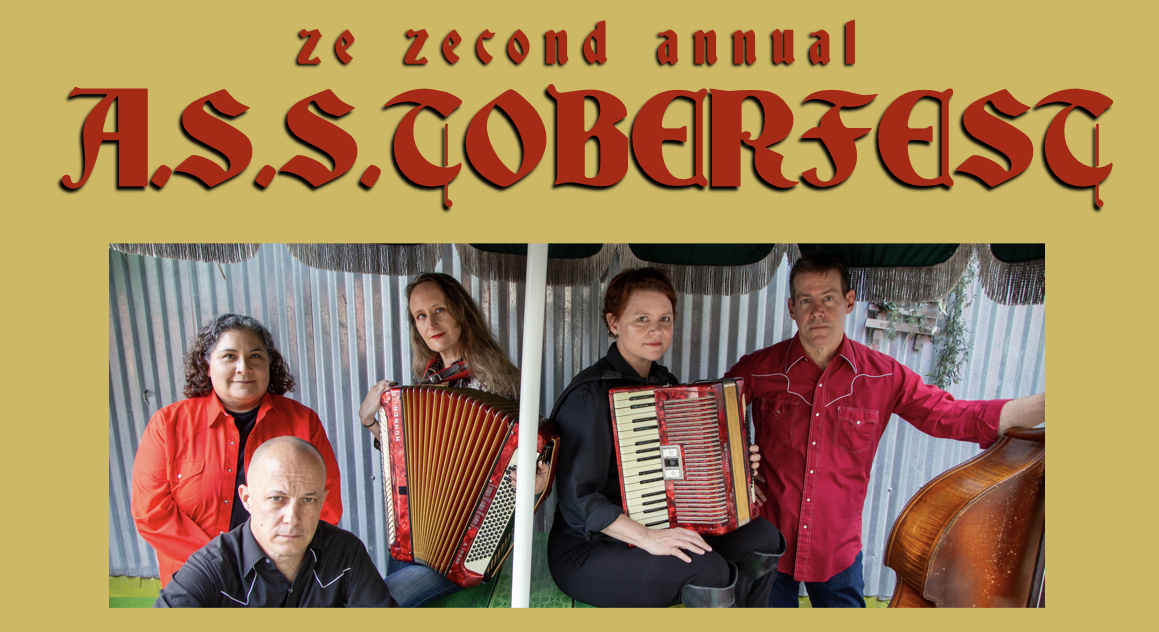 Houston's A.S.S. presents the 2nd Annual A.S.S.toberfest