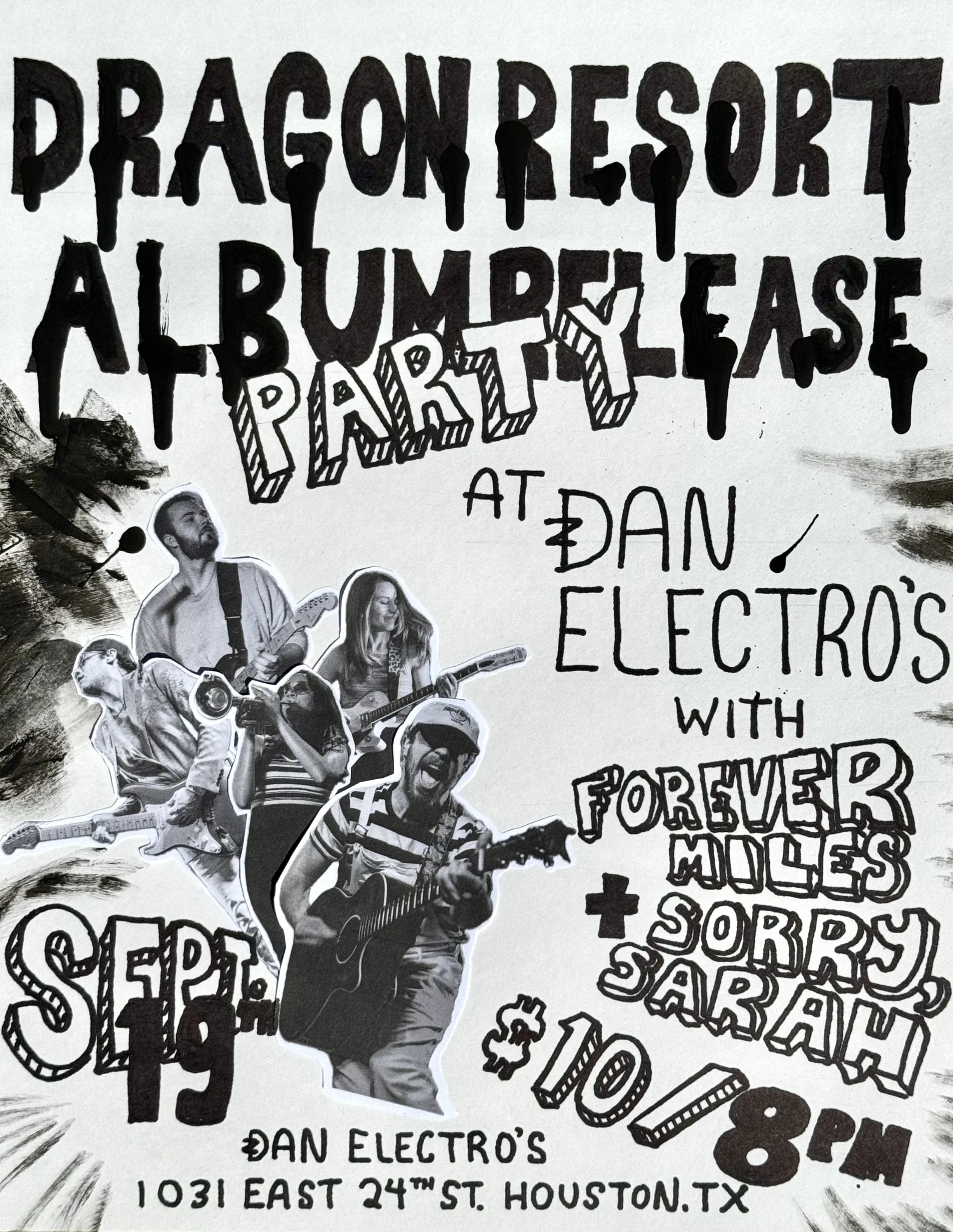 Dragon Resort Album Release Party! w/ Forever Miles & Sorry Sarah