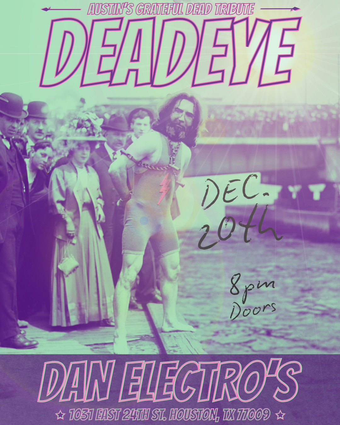DEADEYE / AUSTIN'S GRATEFUL DEAD TRIBUTE