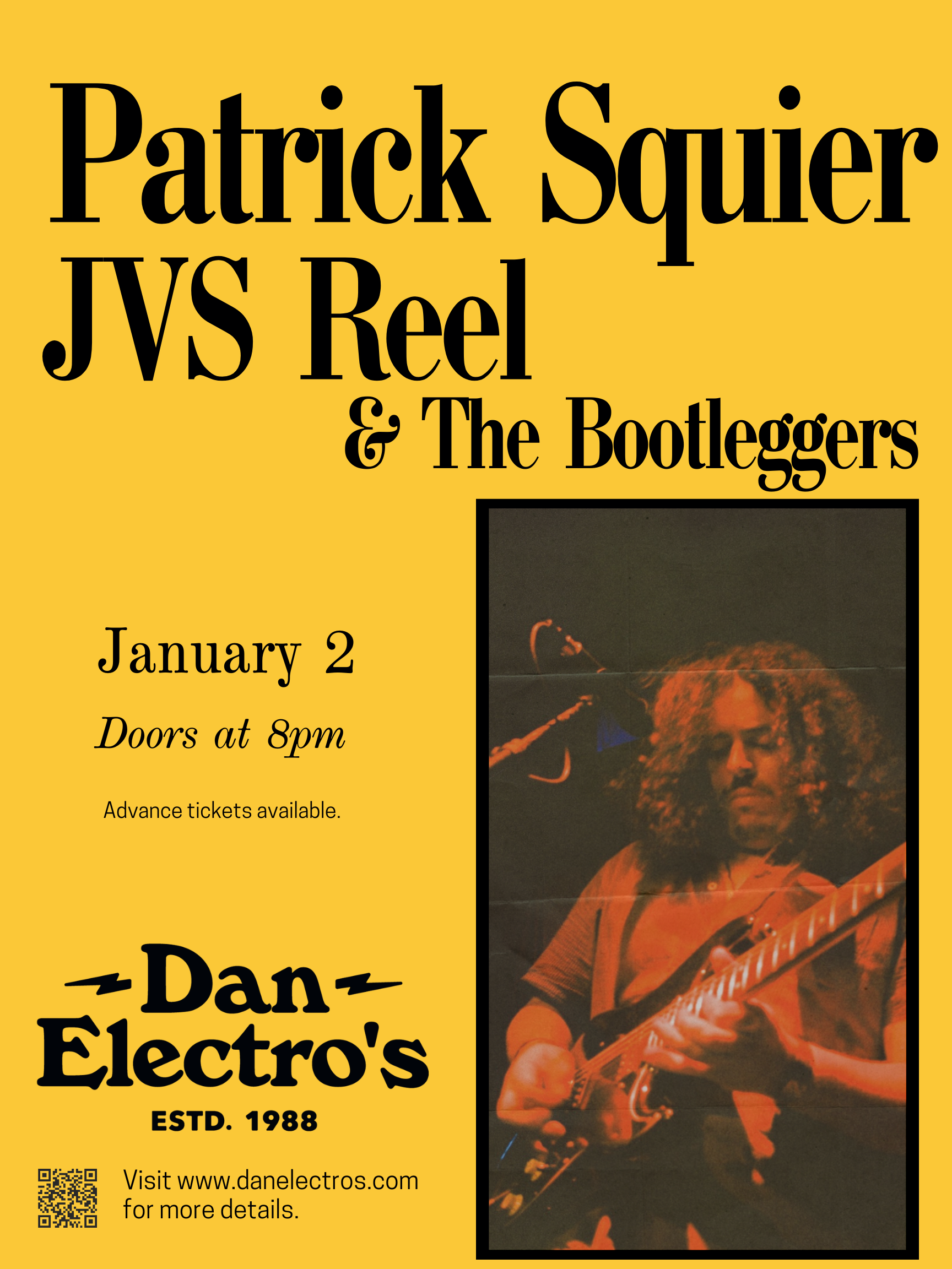 Patrick Squier + JVS Reel & The Bootleggers