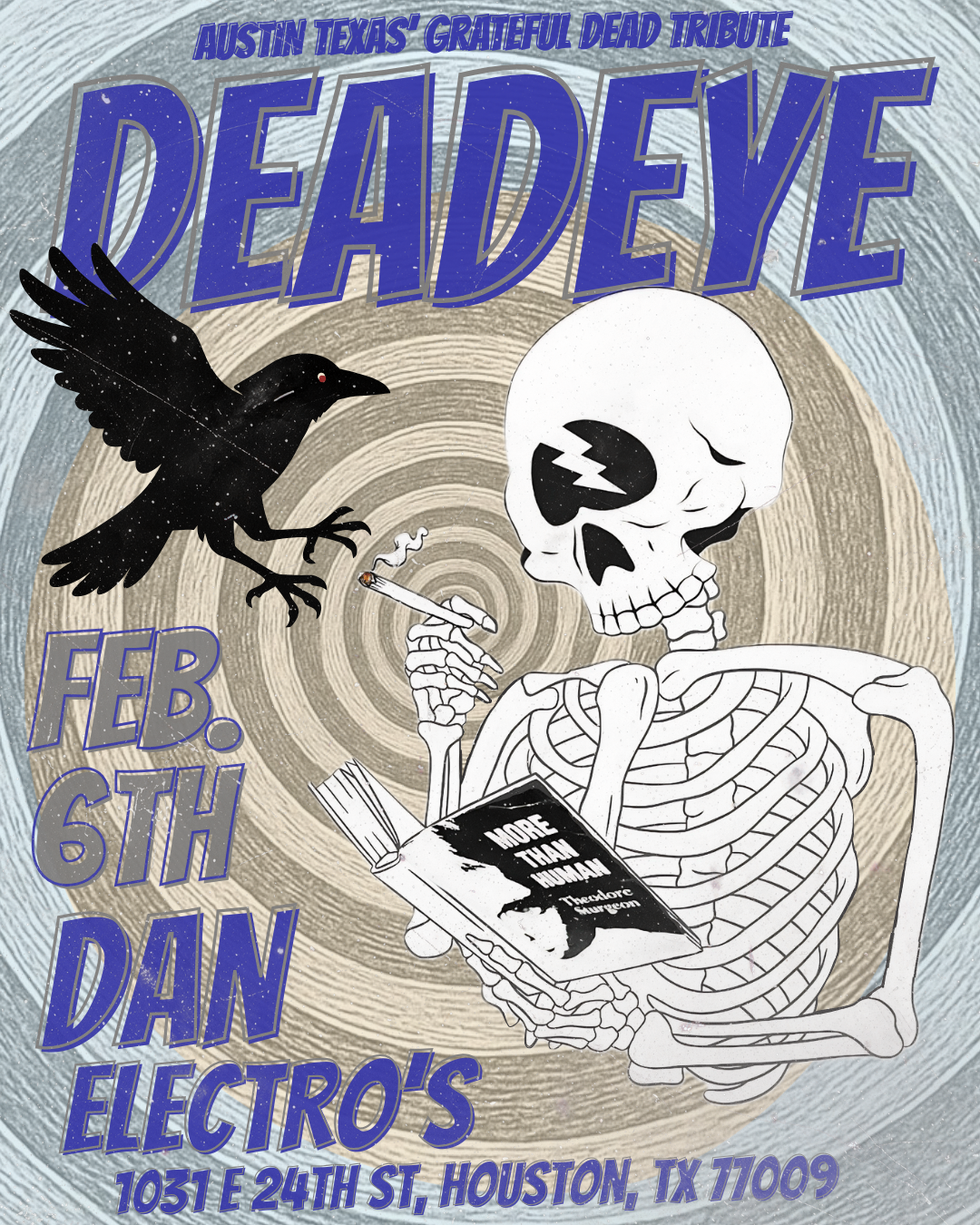 DEADEYE (Austin's Grateful Dead Tribute)