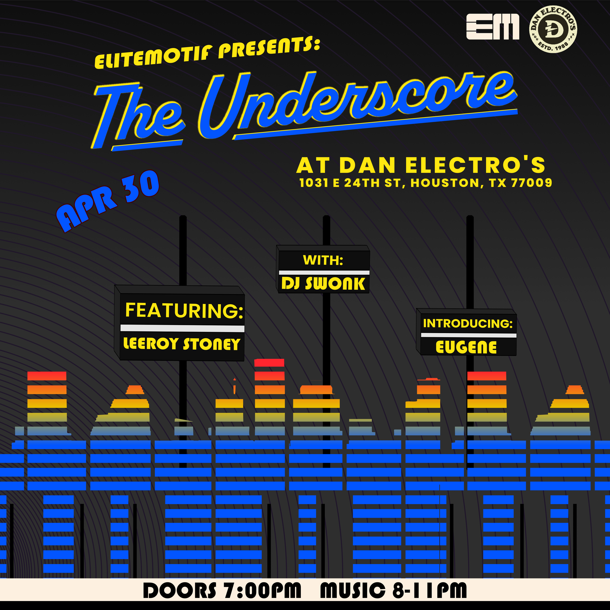 Thirsty Thursdays! The Underscore (Residency) Hip-Hop feat. Leeroy Stoney w/ DJ Swonk + Eugene