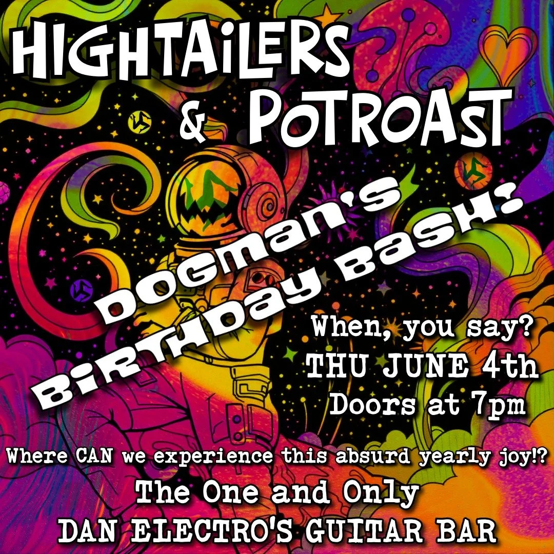 Dogs' Bday with the Hightailers + Potroast