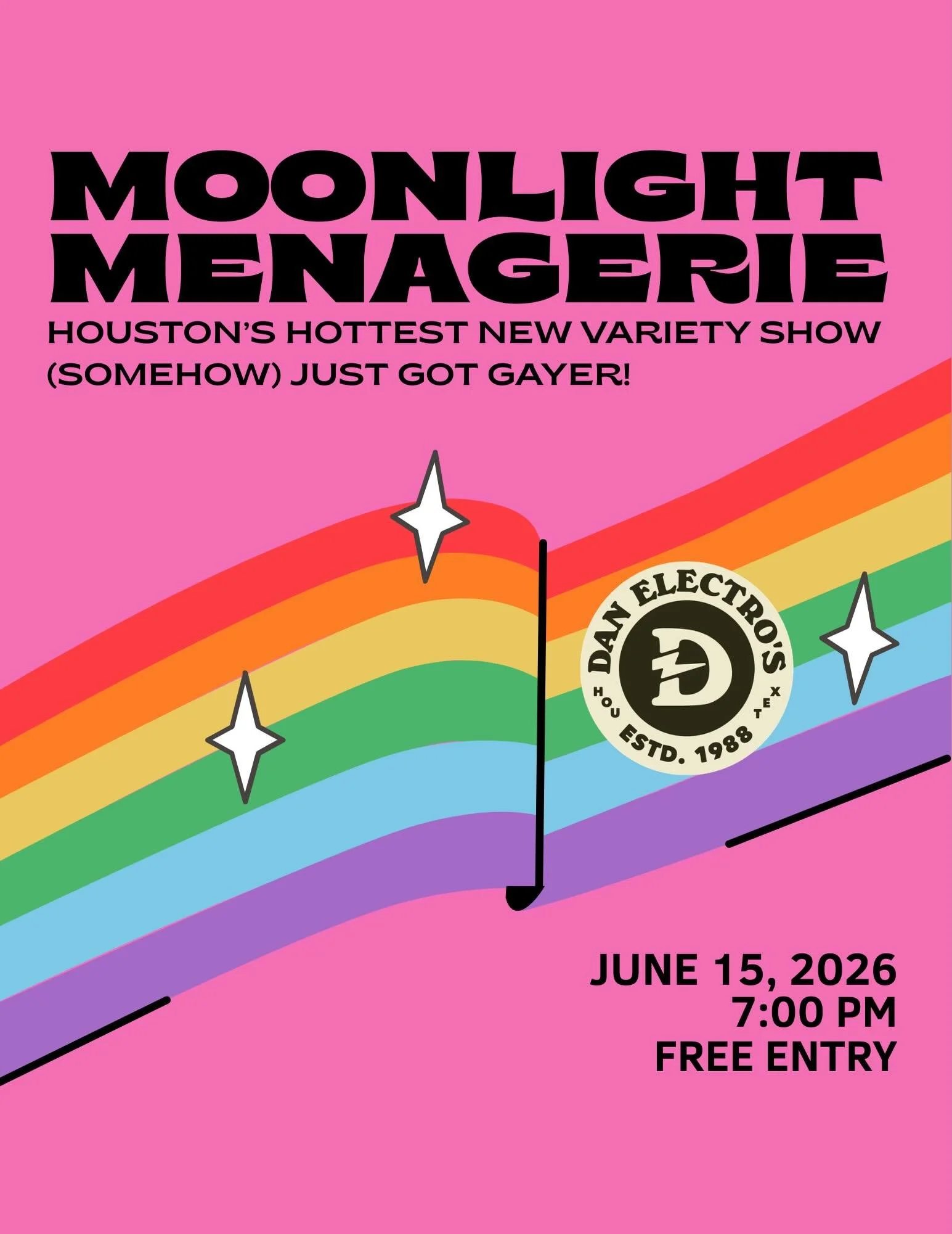 We&rsquo;re back back back again!

Join us on June 15th at SEVEN for our extra special, extra proud Moonlight Menagerie!

FREE ENTRY, $15 per person to reserve a table! Be on the lookout for our lineup, coming soon!

#moonlightmenagerie
#danelectros
