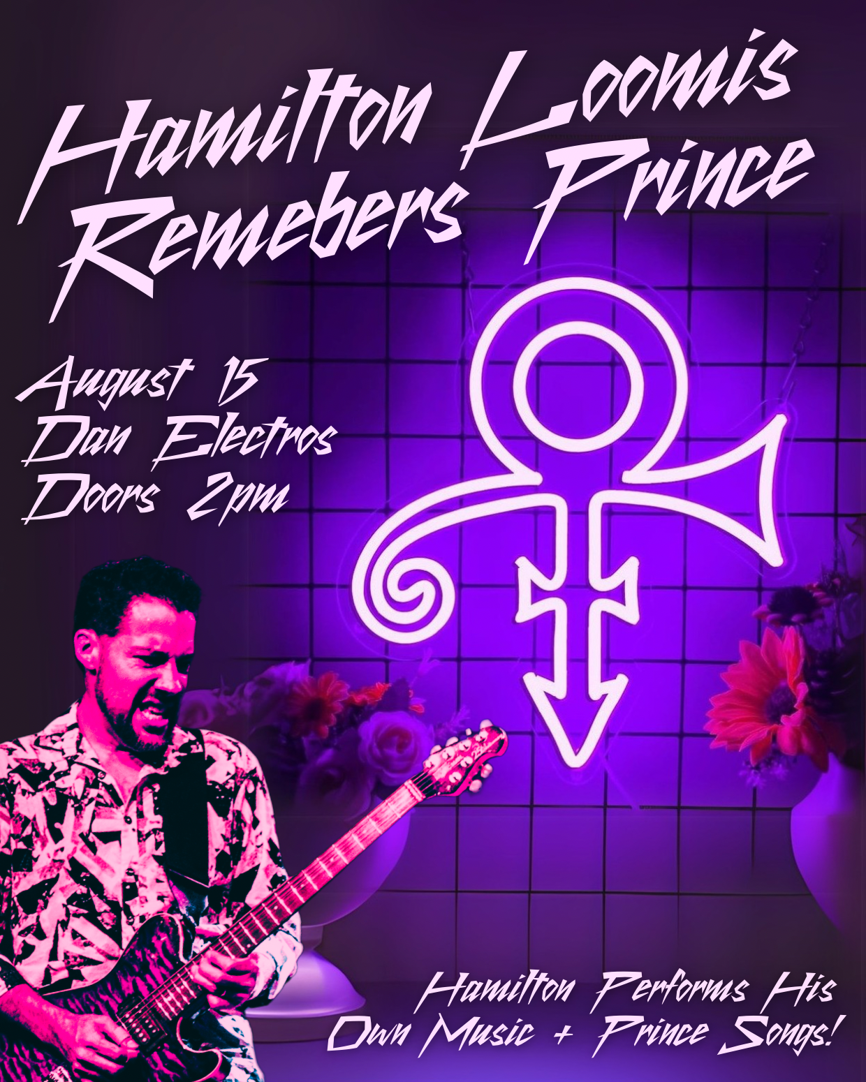 Hamilton Loomis REMEMBERS PRINCE