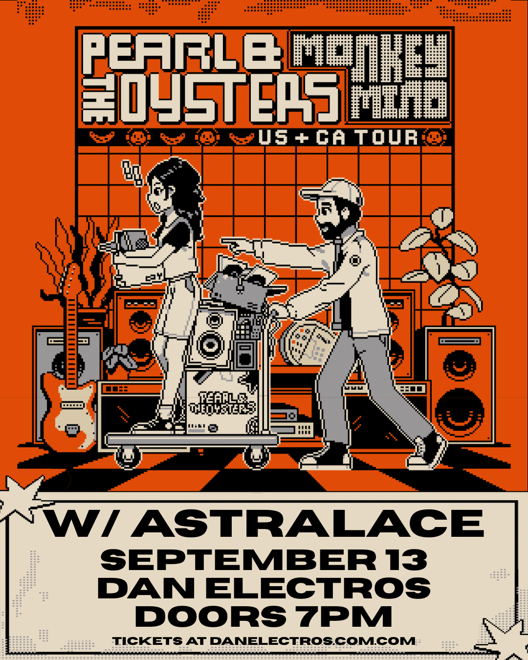 Pearl &amp; The Oysters + Astralace