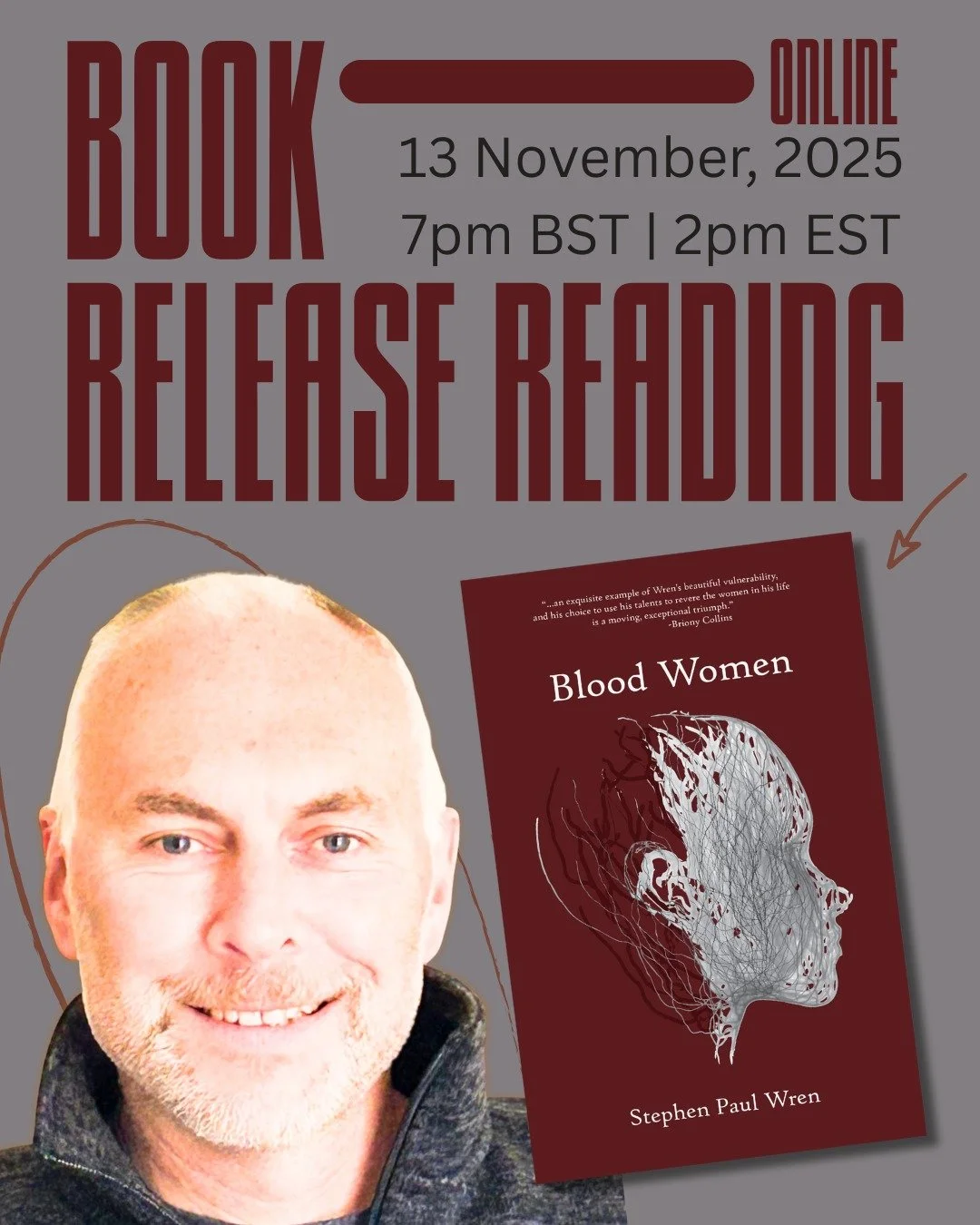 We're celebrating the launch of Stephen Paul Wren's BLOOD WOMEN with not 1, but 2 poetry readings!

Join us ONLINE November 13th at 7pm BST or IN PERSON at the Carterton Library at 6pm BST for a wonderful evening of poetry and words!

@luke12poetry's