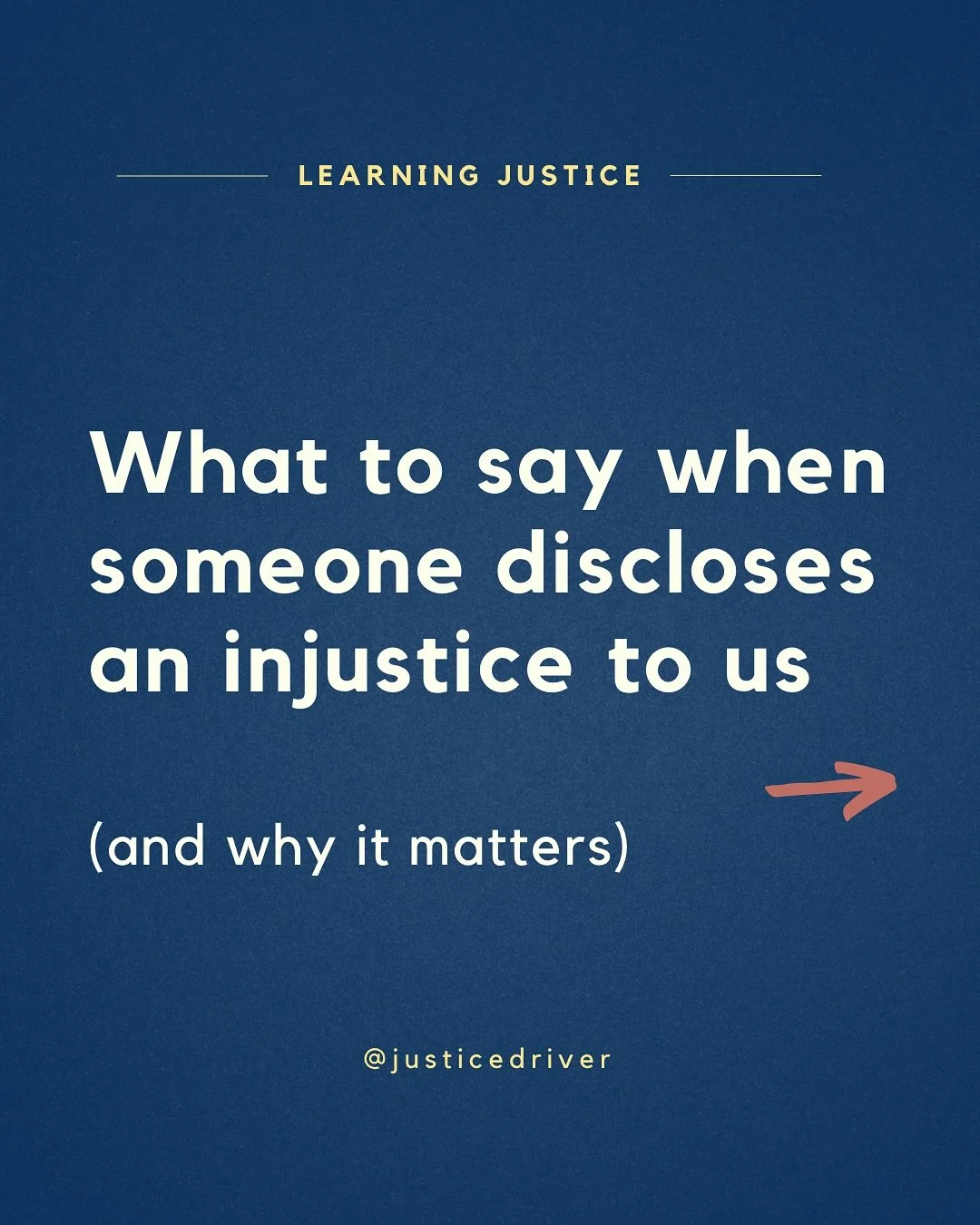 &lsquo;Thank you so much for telling me. Please tell me more.&rsquo;

There&rsquo;s so much on the line when someone is disclosing an injustice that happened to them. This is a crucial moment to love well, in the midst of the mental swirl you may be 
