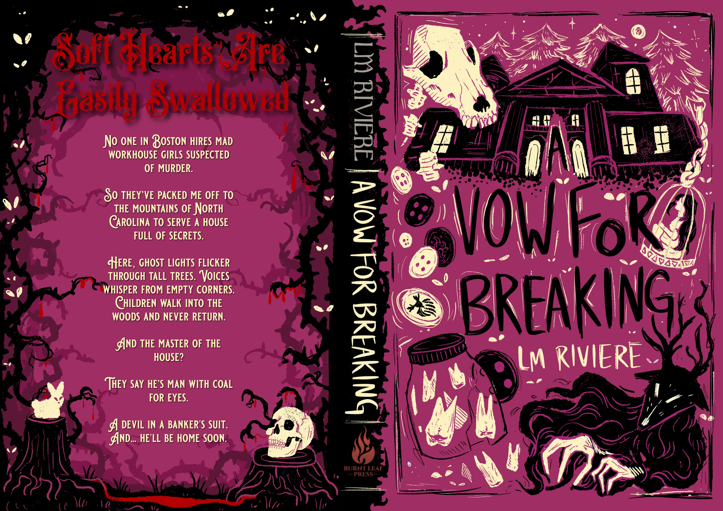Book Cover for "A Vow for Breaking" by L.M. Riviere, an Appalachian folk horror and gothic horror novel with dark fairy-tale vibes, featuring a haunted house, skull imagery, spirits, a deer skull with antlers, and a horned spirit.