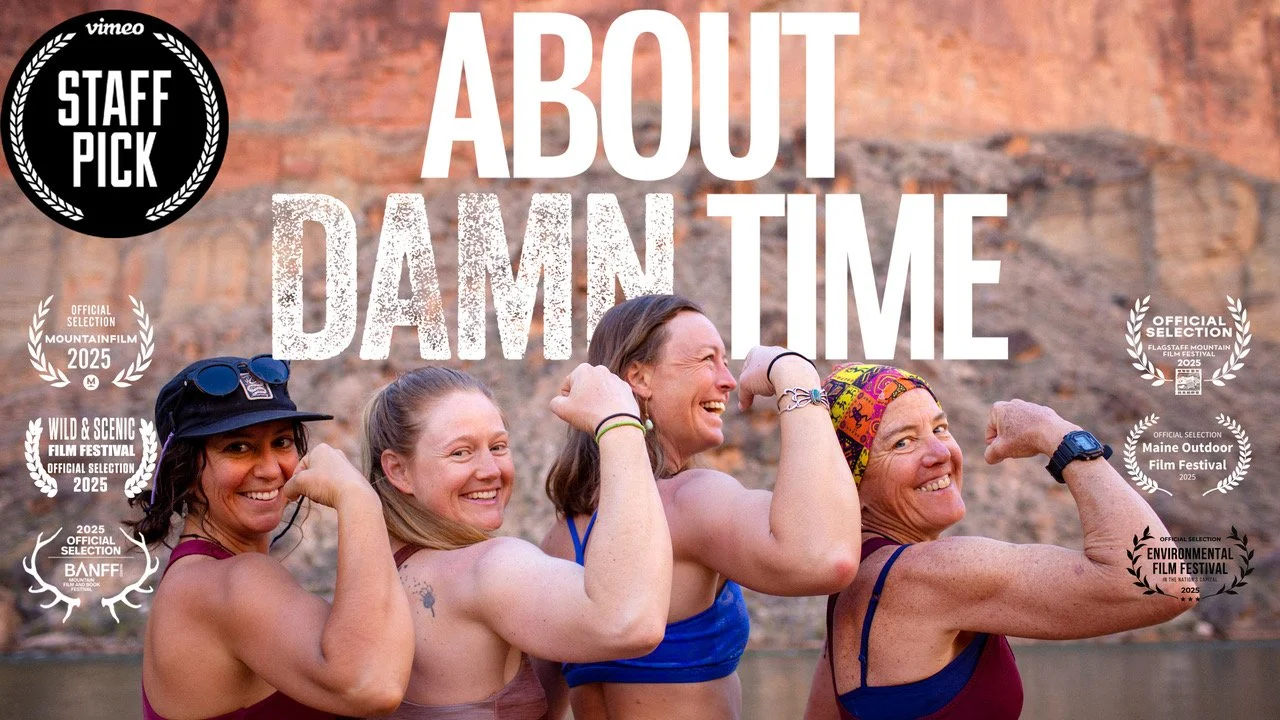 About Damn Time - The Dory Women of Grand Canyon