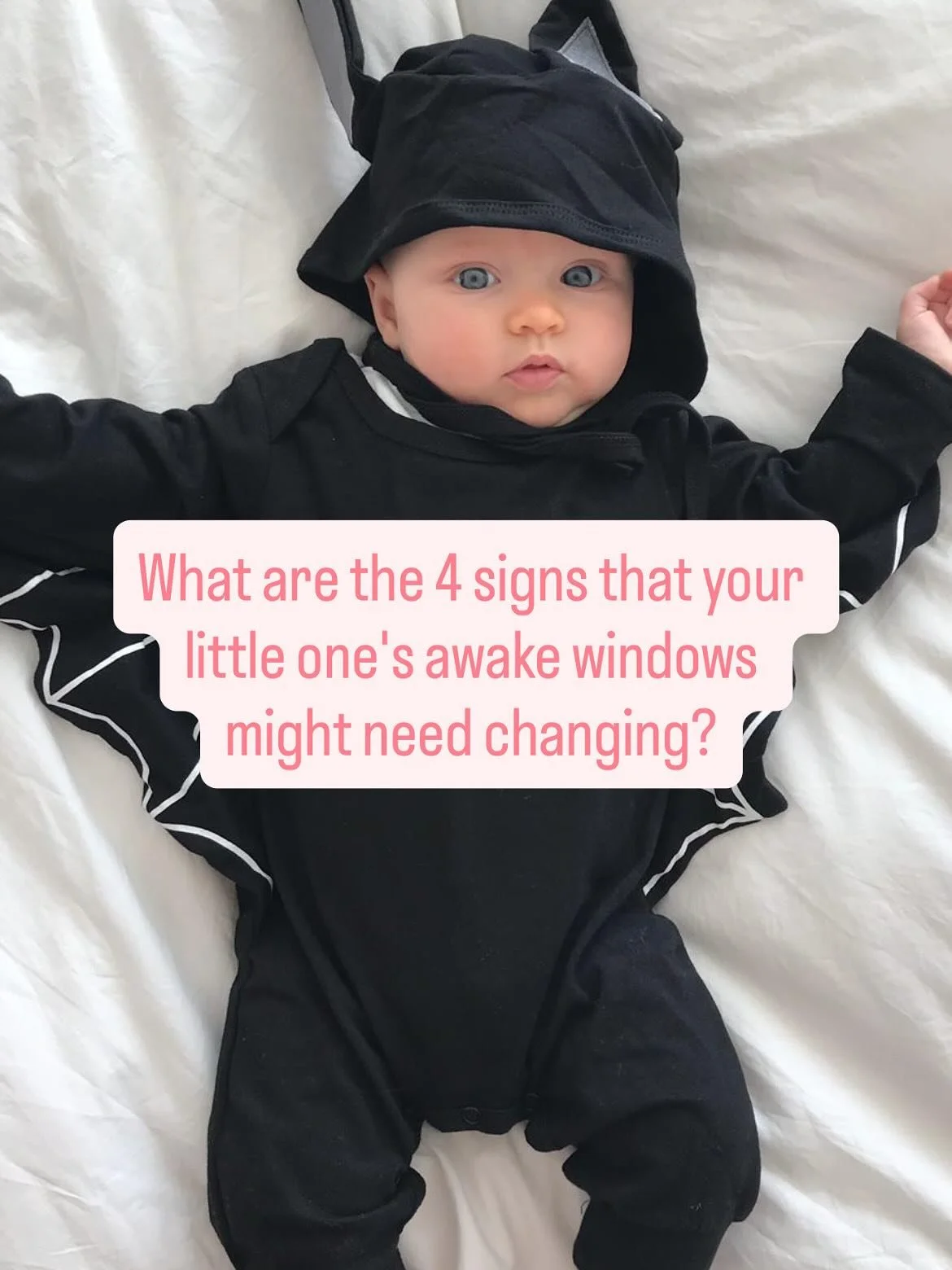 What are the 4 signs that your little one&rsquo;s awake windows might need changing?

1. Refusing to go down for their nap
2. Short naps
3. Bedtime refusal
4. Early morning waking

You don&rsquo;t need to wait for all 4 to make a change....I&rsquo;d 