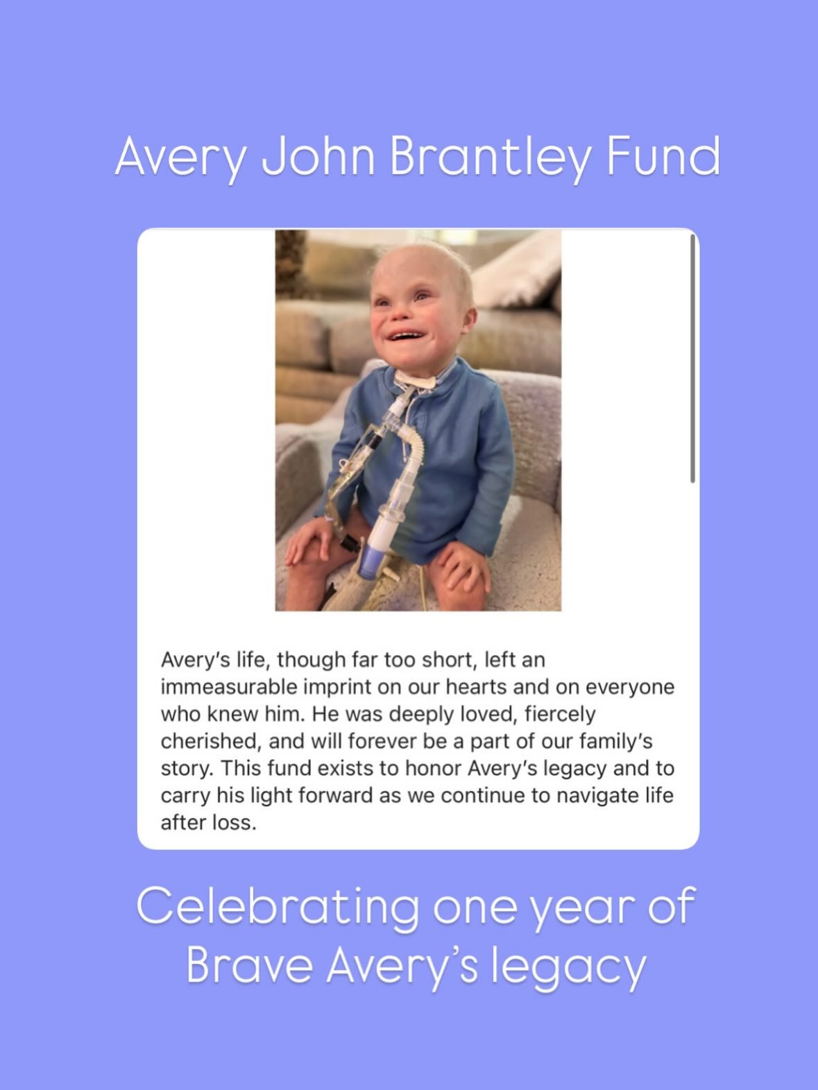 Today marks one year since heart warrior Avery John Brantley finished his fight on earth. We continue to honor his legacy by reopening his fund in support of his  wonderful parents and two sisters. 

Once a part of the Lucky Few, always a part. 

Lin