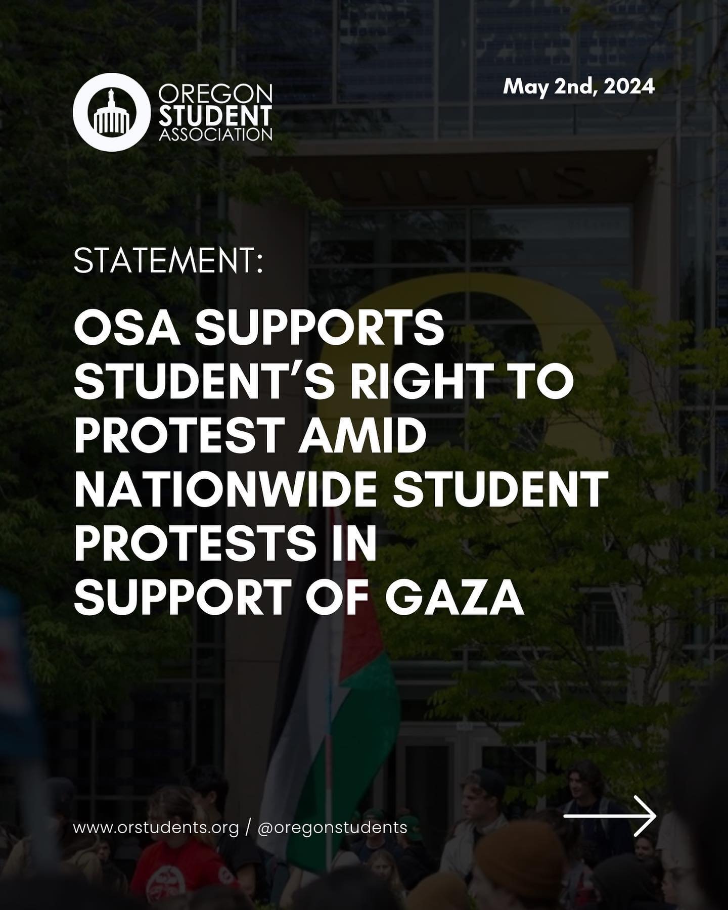 Please read our statement on OSA&rsquo;s support of student&rsquo;s right to protest amid nationwide students protests in support of Gaza&hellip;➡️

Over the last week, students at Portland State University and the University of Oregon have joined in
