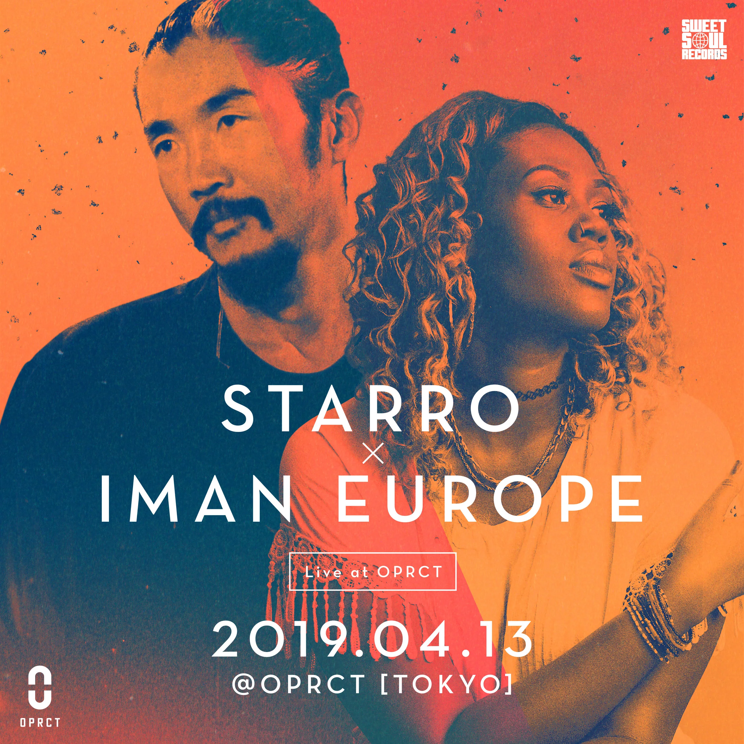 [中止のお知らせ ( 4/8追記 ) ] starRo x Iman Europe Live at OPRCT