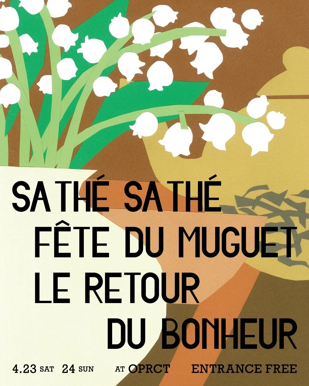 SA THÉ SA THÉ　FÊTE DU MUGUET LE RETOUR DU BONHEUR