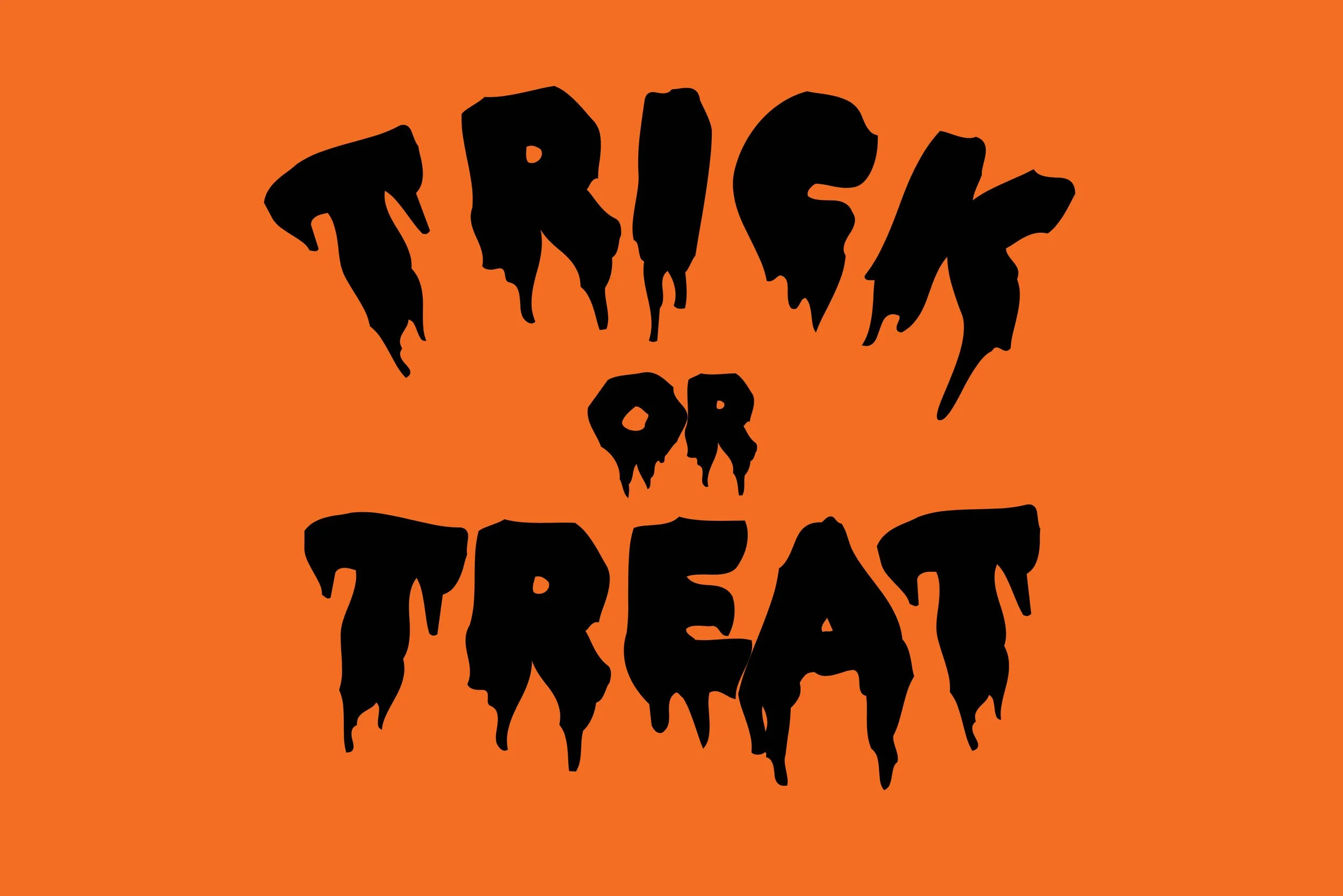 Trick or Treat