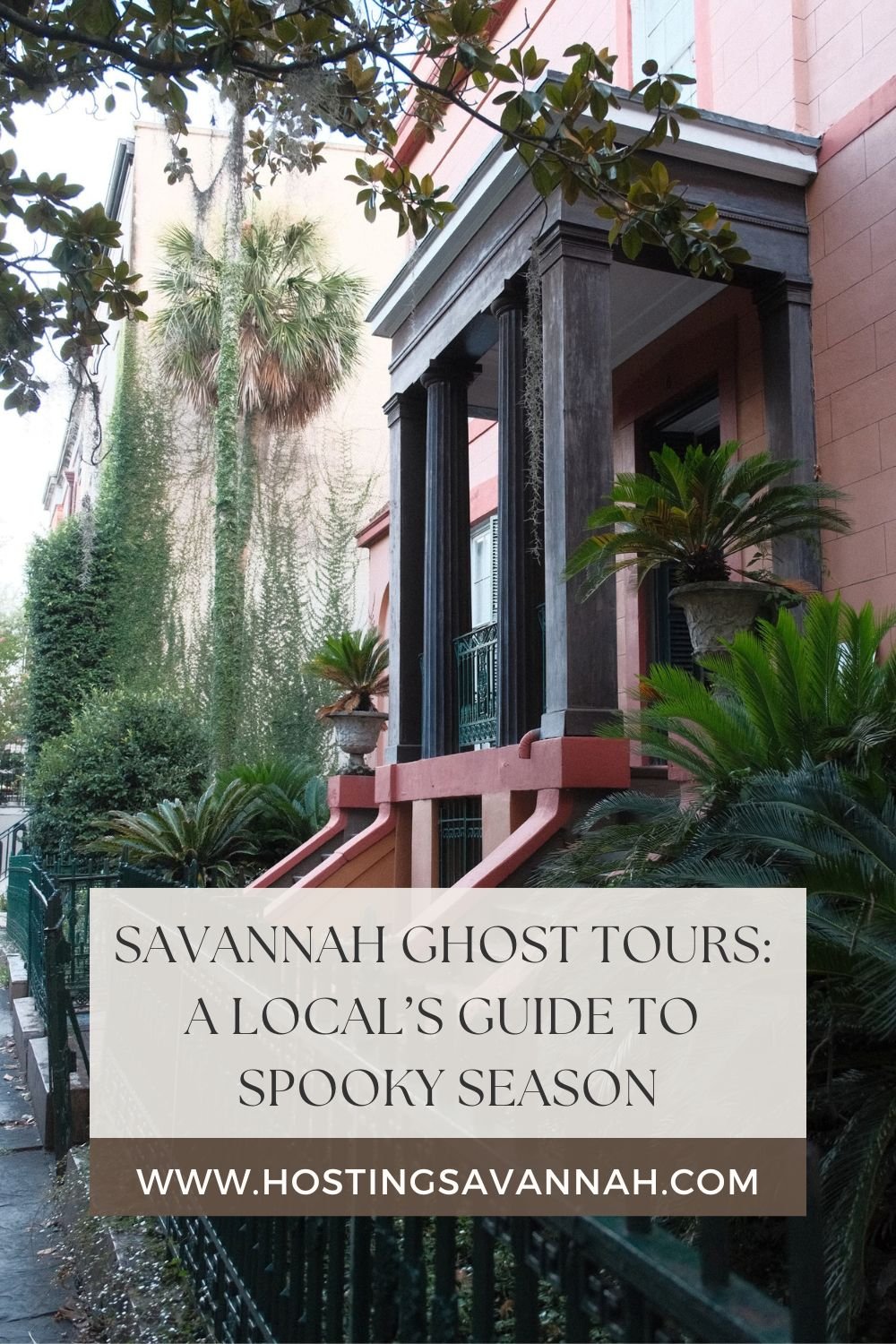 Savannah Ghost Tours: A Local’s Guide to Spooky Season