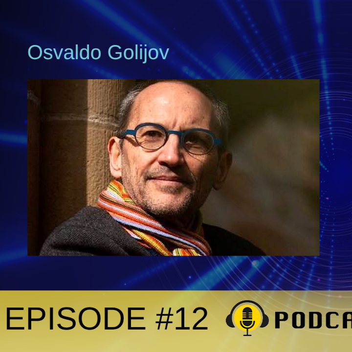Episode #12: Osvaldo Golijov: Ever Yours (Coming out August 18, 2026)