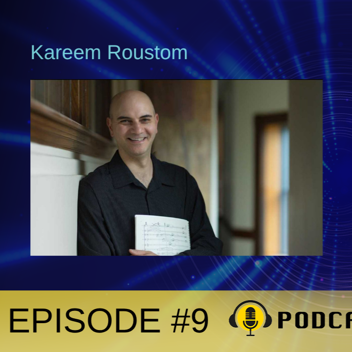 Episode #9: Kareem Roustom: Shades of Night
(Coming out July 28, 2026) 