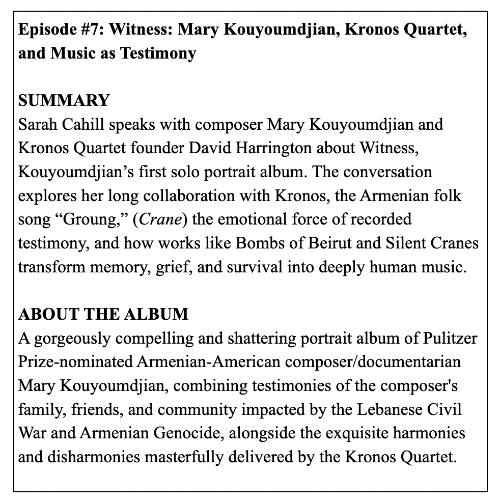 Description of Episode #7: Kronos & Mary Kouyoumdjian ~ WITNESS 