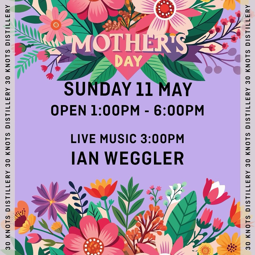 ๐Sunday 11 May, Mother’s Day, we’ll be raising a glass to the mums, stepmums, grans, aunties, and all the incredible women who show up, lift us up, and make life that little bit better. ๐
Come spend the afternoon with us at 30 Knots&md