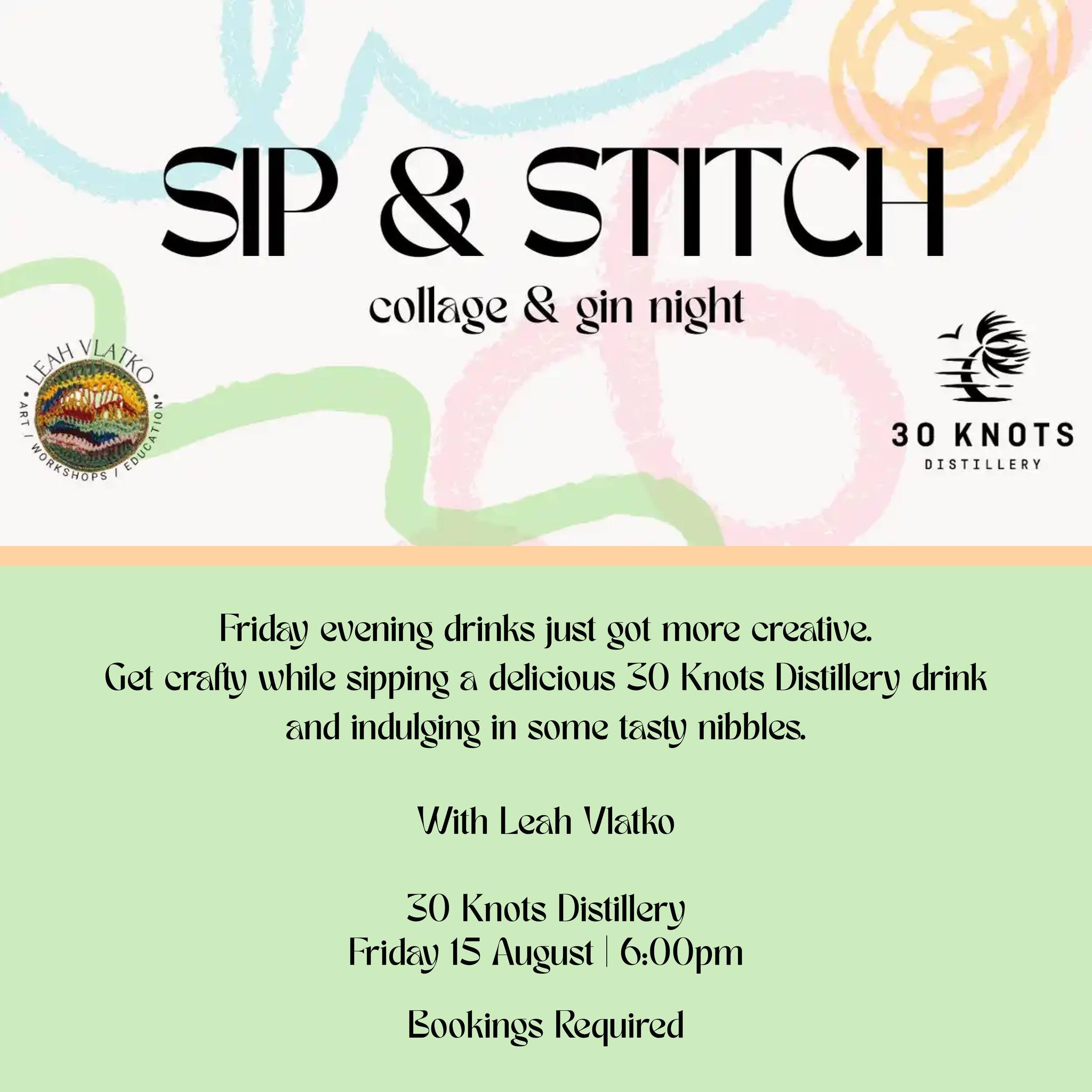 Friday drinks just got a creative twist.
Sip on a delicious 30 Knots cocktail, enjoy some tasty nibbles, and get hands-on with collage in this fun and mindful evening workshop.
Local textile artist Leah Vlatko will guide you through the simple, pla