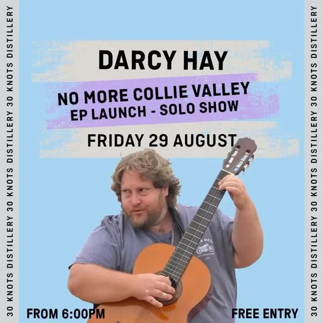 πΆ Darcy Hay EP Launch at 30 Knots πΆ
We’re excited to welcome the incredibly talented Darcy Hay back to 30 Knots — this time for the launch of his brand-new EP!
Recording an EP is no small task (or small budget), so we’re backing