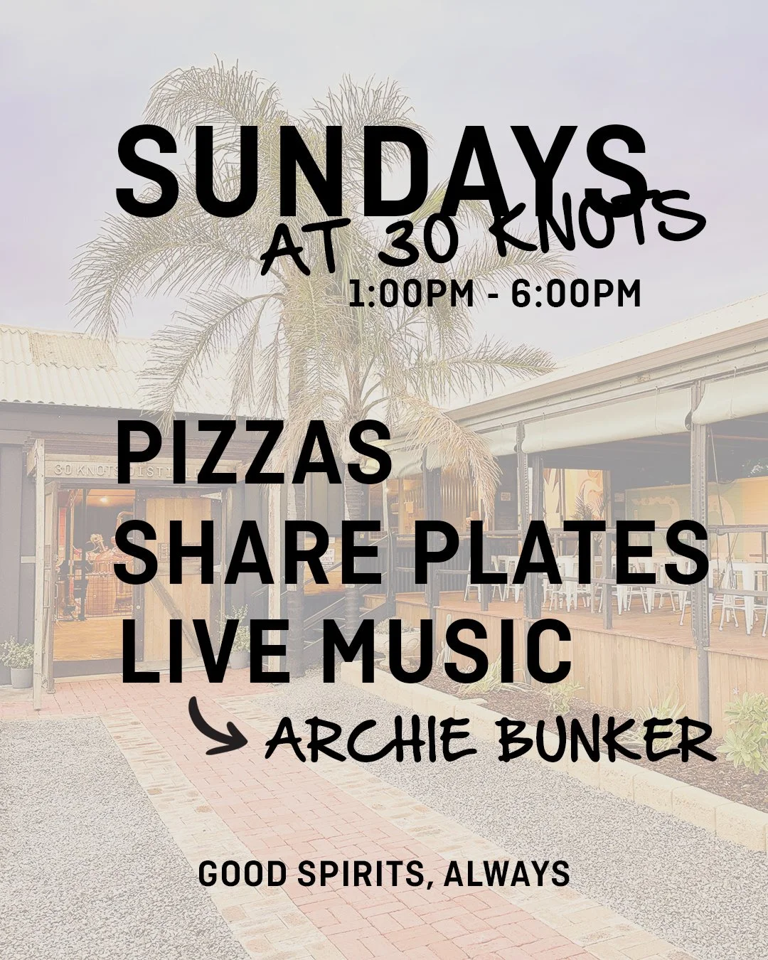 Sundays at 30 Knots π
Yummy pizzas and delicious share plate options (all GF), live music, and good vibes. The perfect way to spend your Sunday afternoon—come solo or bring some friends and enjoy tunes from Archie Bunker. Soak up the sunshine