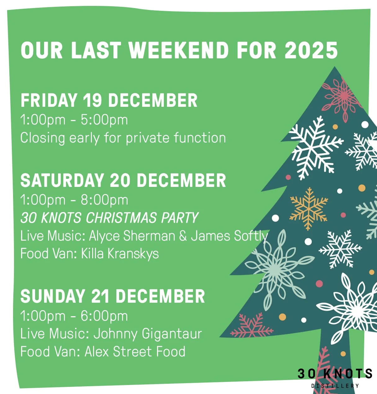 ✨It&rsquo;s our last weekend open for 2025, and we&rsquo;ve got plenty happening.

If you need to pick up an order outside bar hours, just email us &mdash; we&rsquo;re at the distillery every day and can organise a pickup time.

Saturday: 🎄30 Knots 