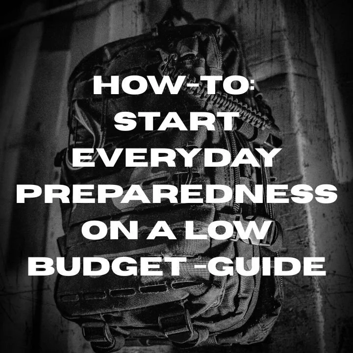 13-step How-To: Start Everyday Preparedness On a Low Budget Guide.