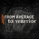 From Average To Warrior