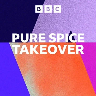 Pure Spice Takeover - Brand new Asian sounds in the mix.