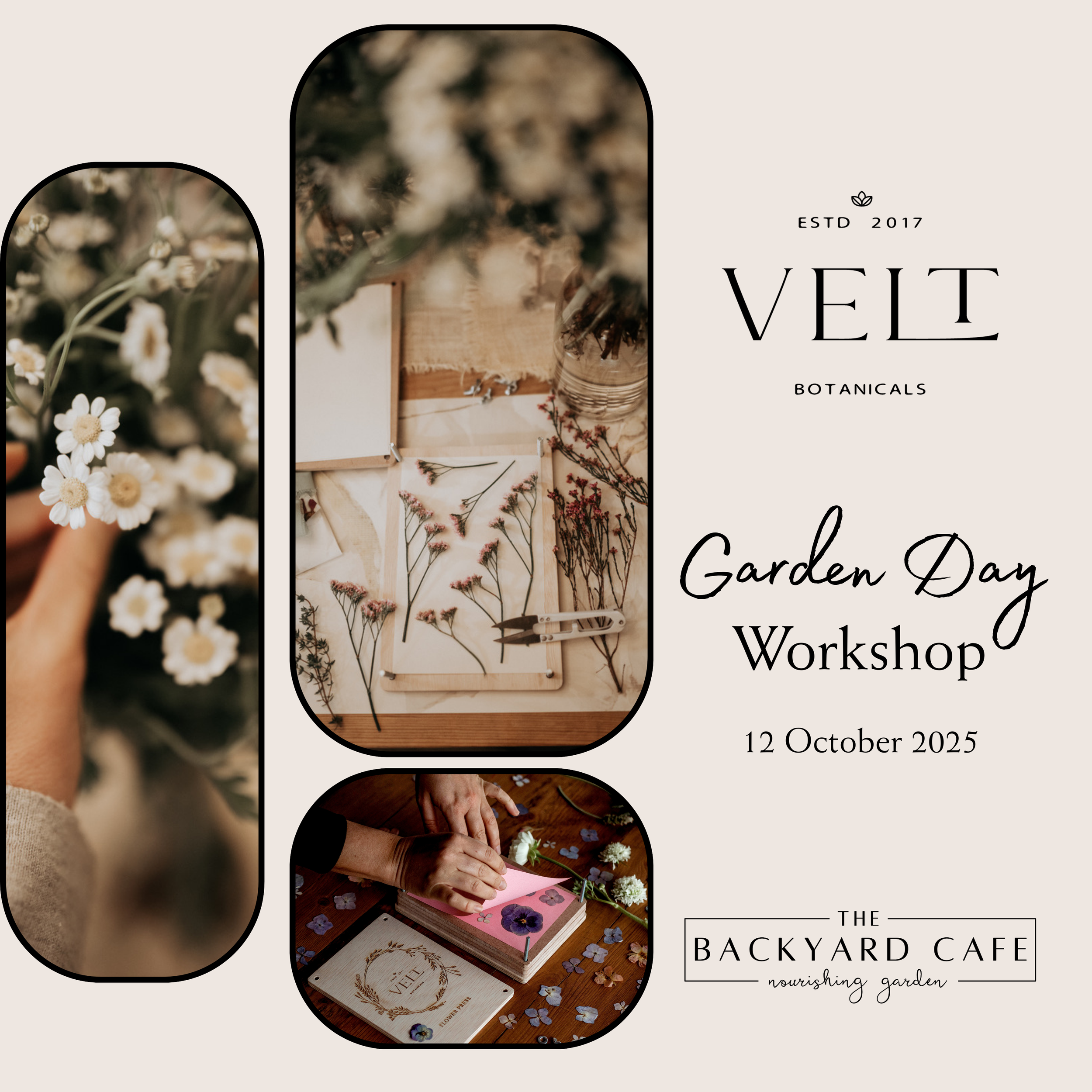 The Backyard Cafe Garden Day Flower Pressing Workshop with VELT