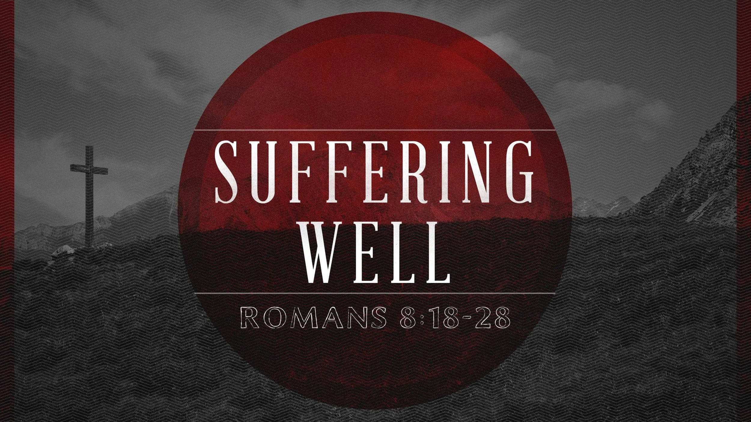 Suffering Well