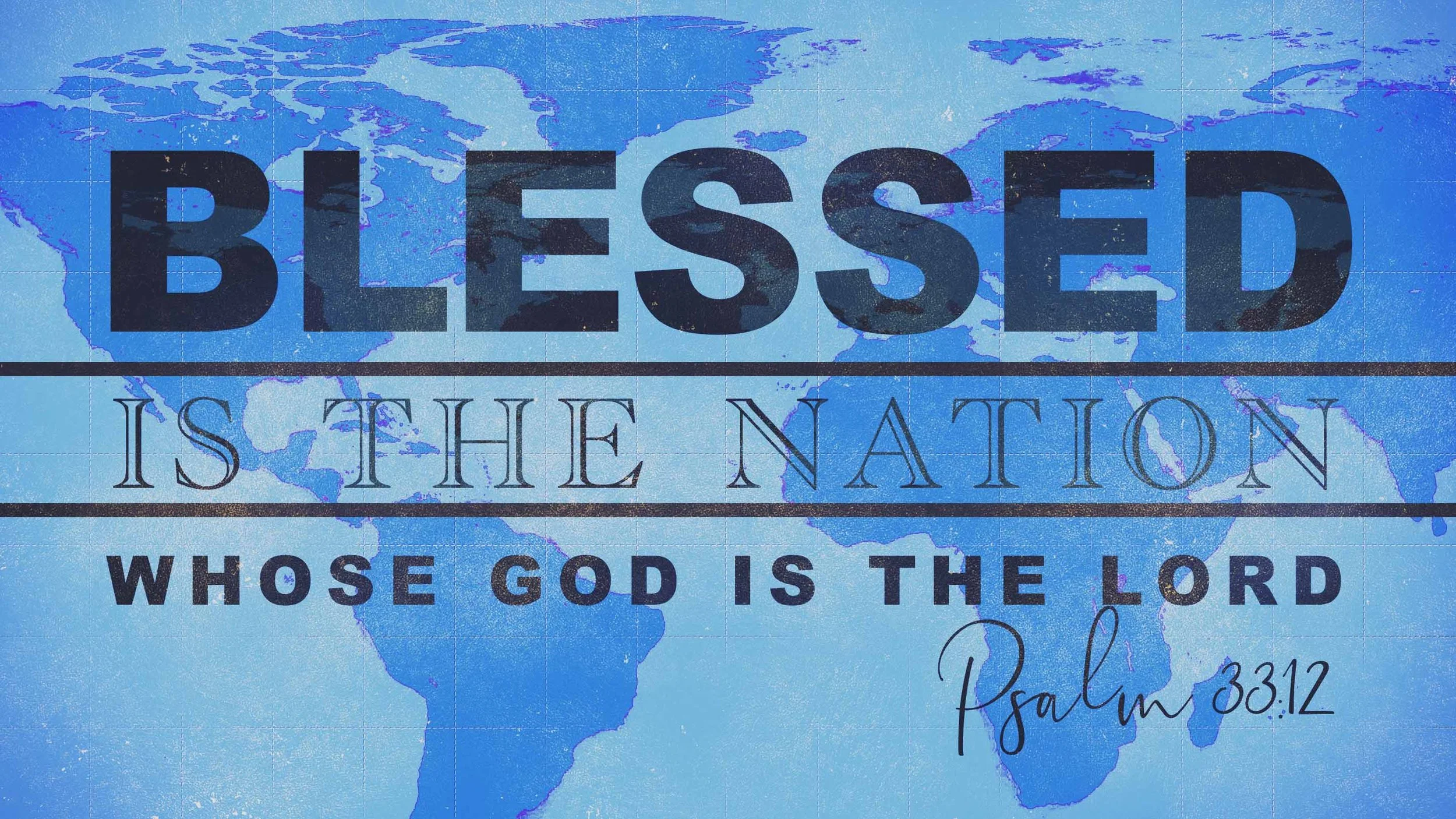 Blessed is the Nation
