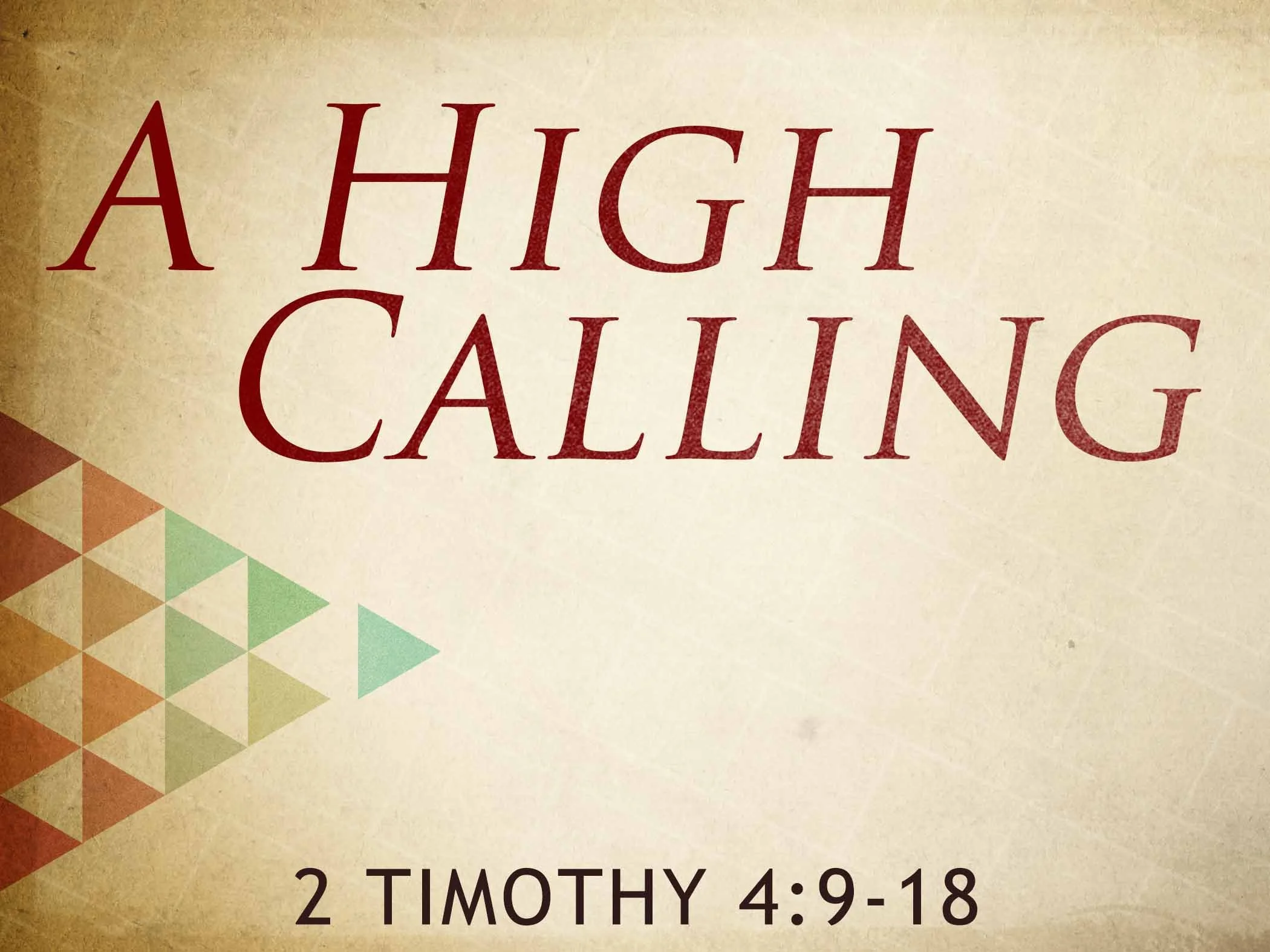 A High Calling